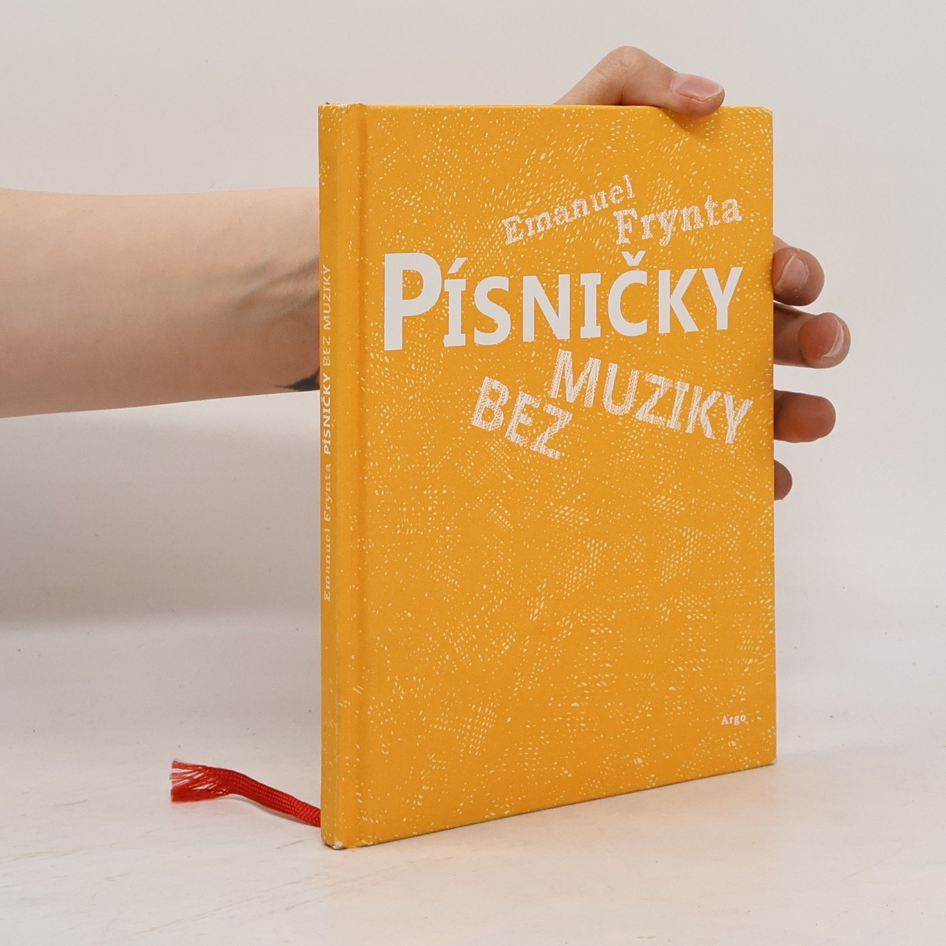 Emanuel Frynta Písničky bez muziky