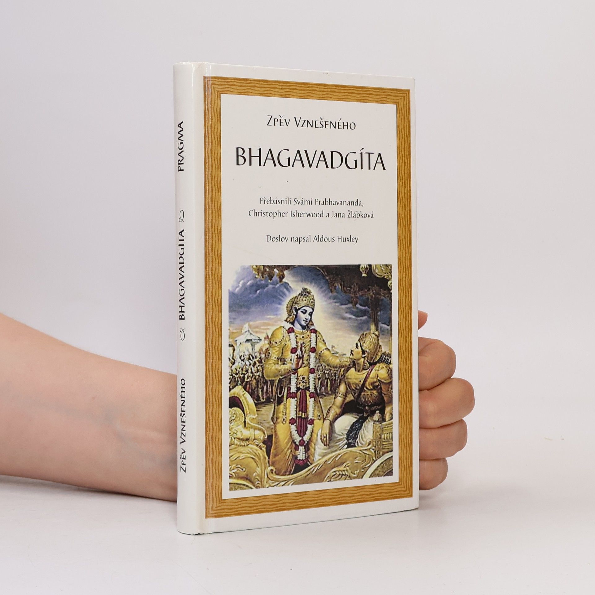 Jana Žlábková Bhagavadgíta. Zpěv vznešeného