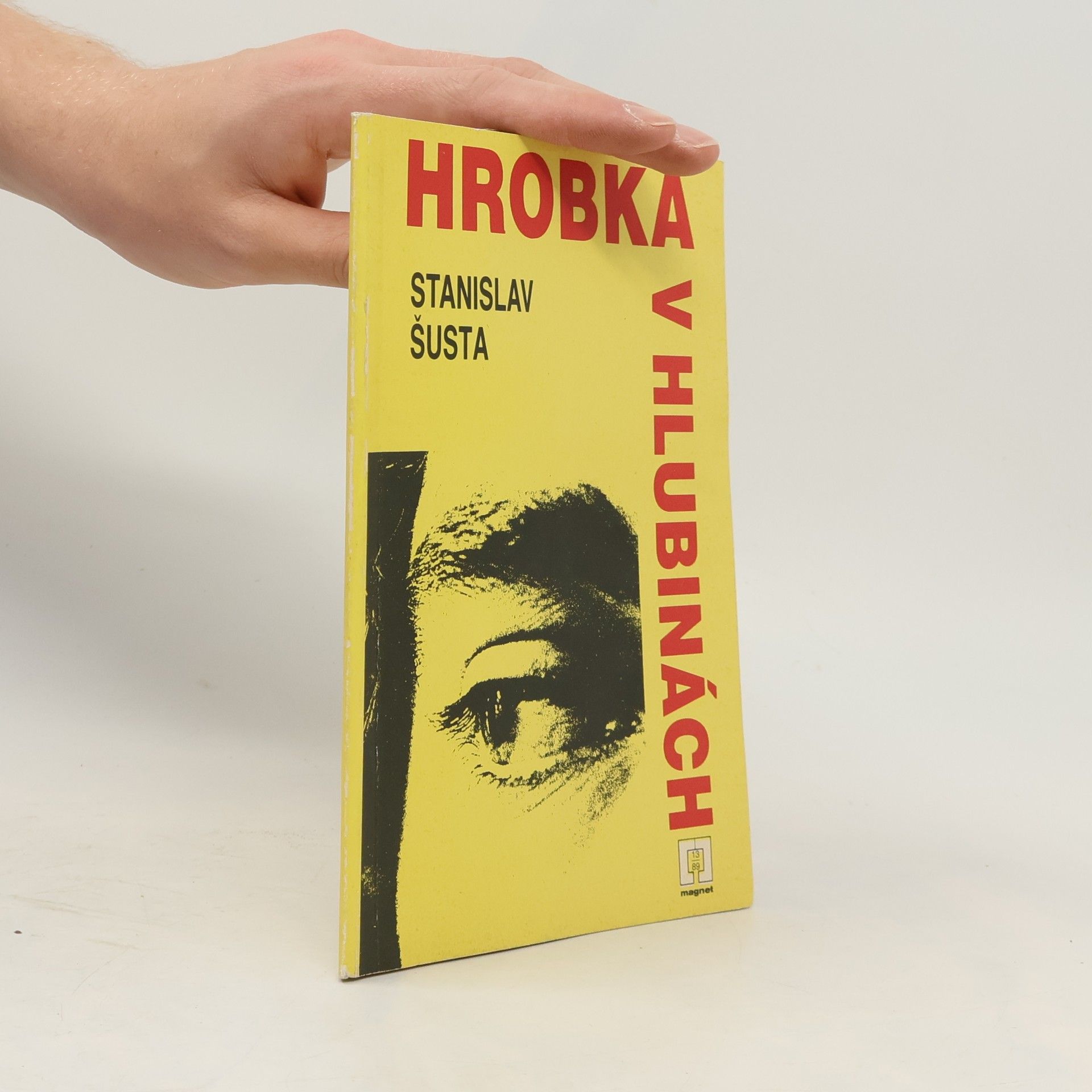 Stanislav Šusta Hrobka v hlubinách
