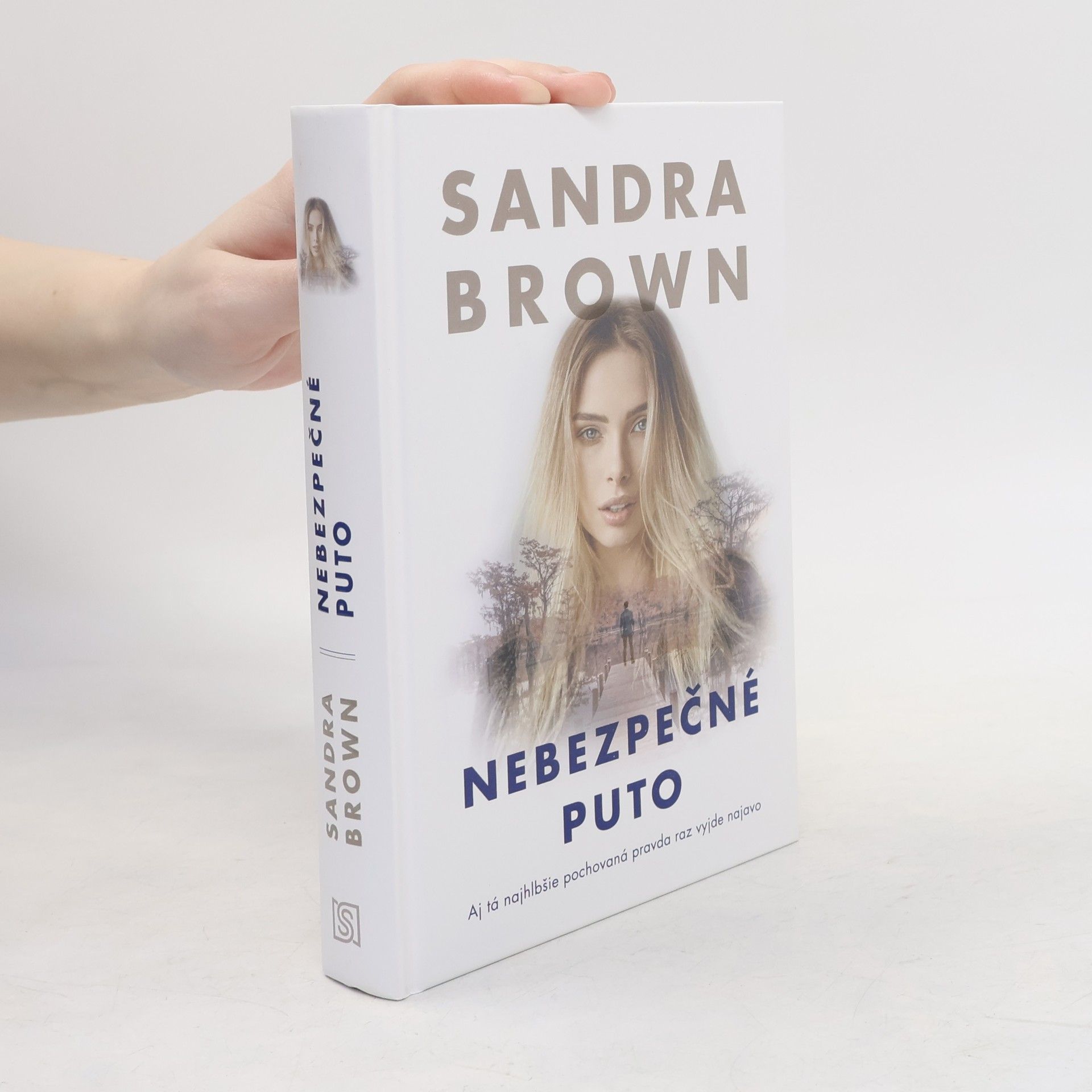 Sandra Brown Nebezpečné puto