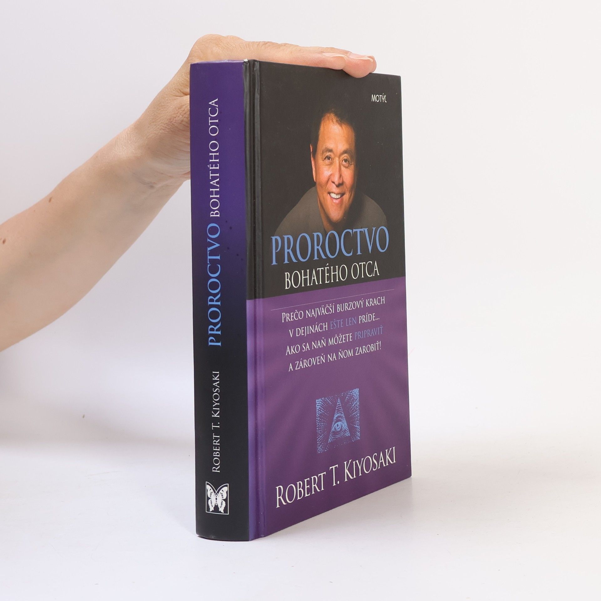 Robert Kiyosaki Proroctvo bohatého otca