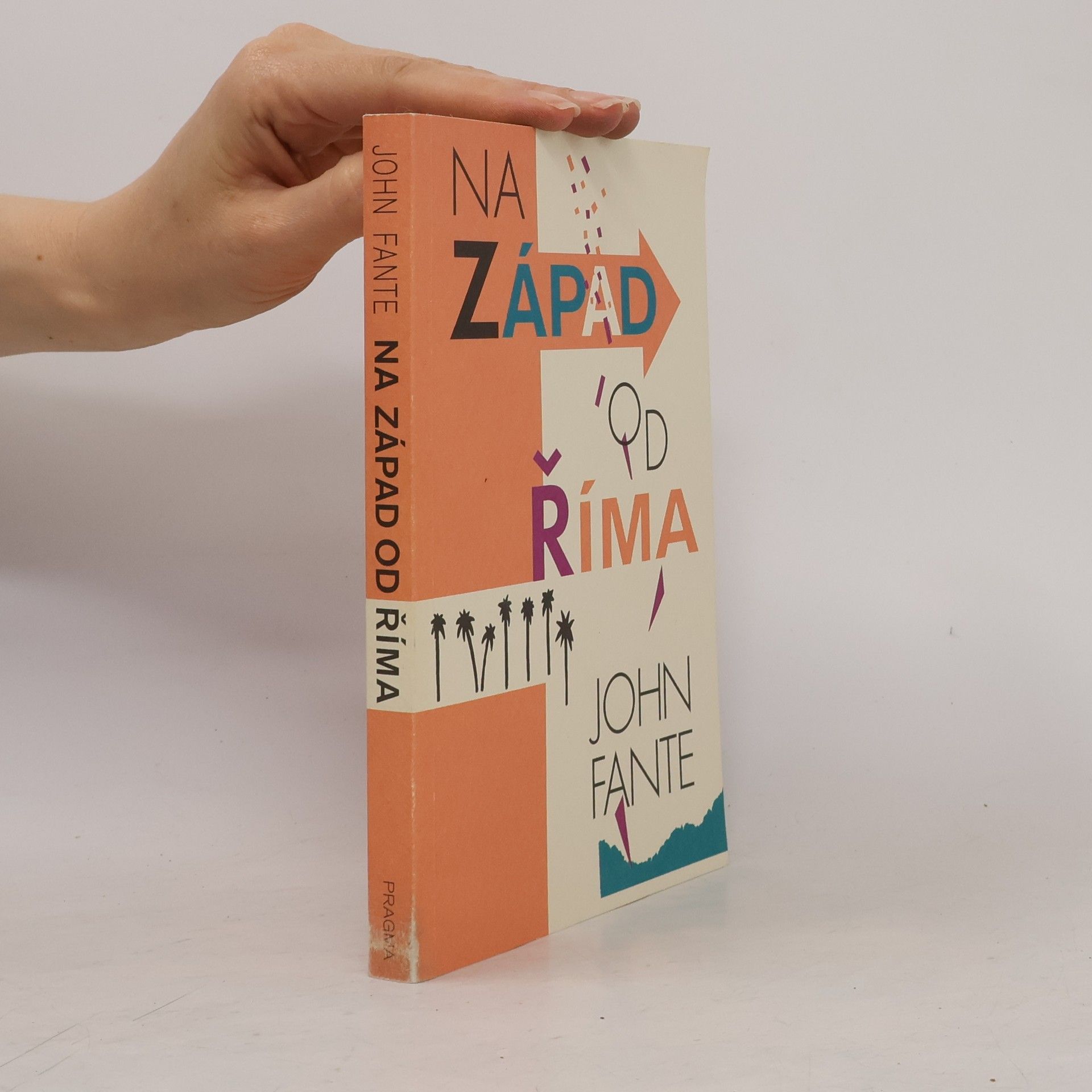 John Fante Na západ od Říma