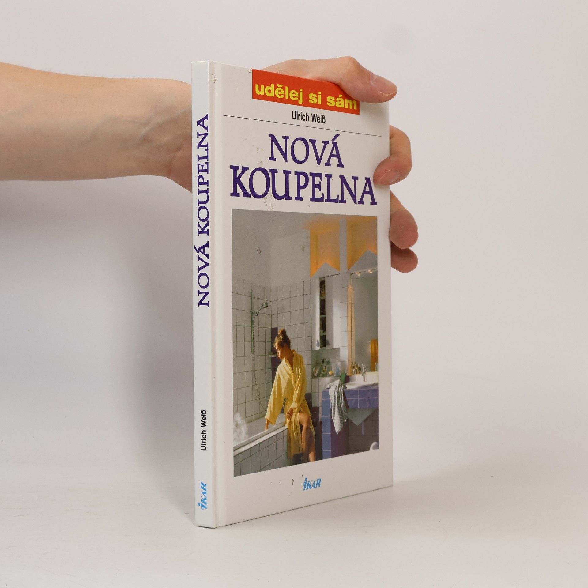 Ulrich Weiß Nová koupelna