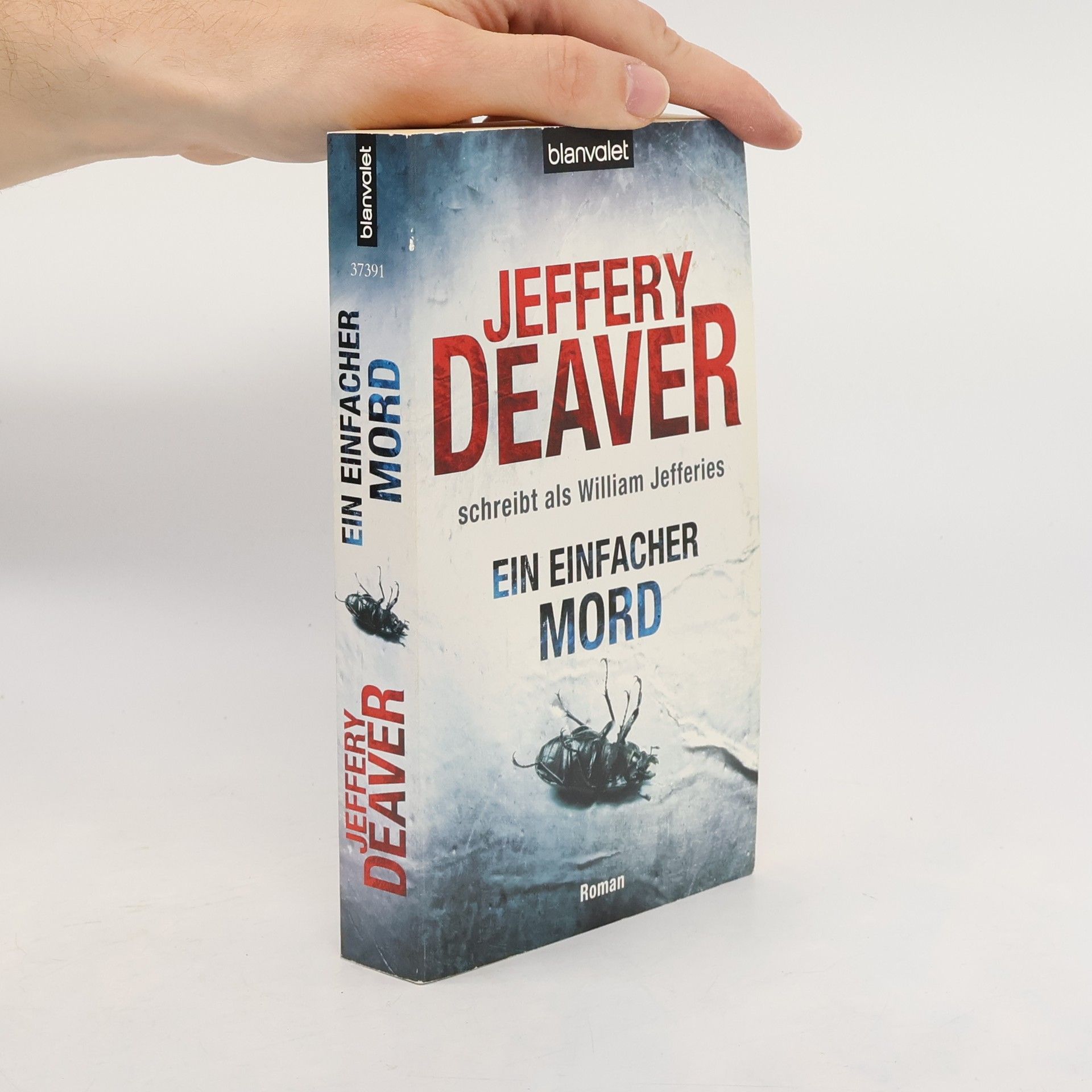 Jeffery Deaver Ein einfacher Mord