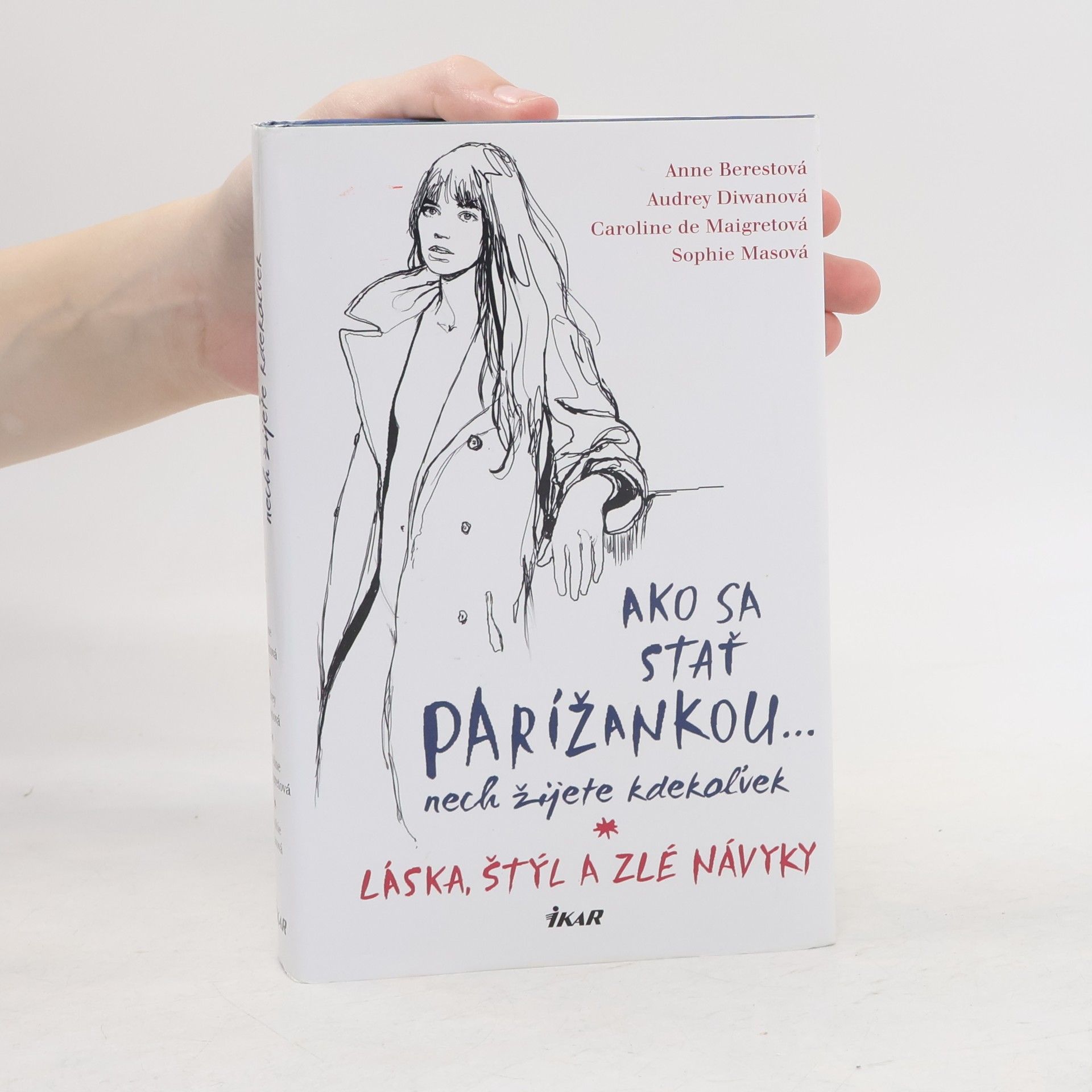 Sophie Mas Ako sa stať Parížankou nech žijete kdekoľvek