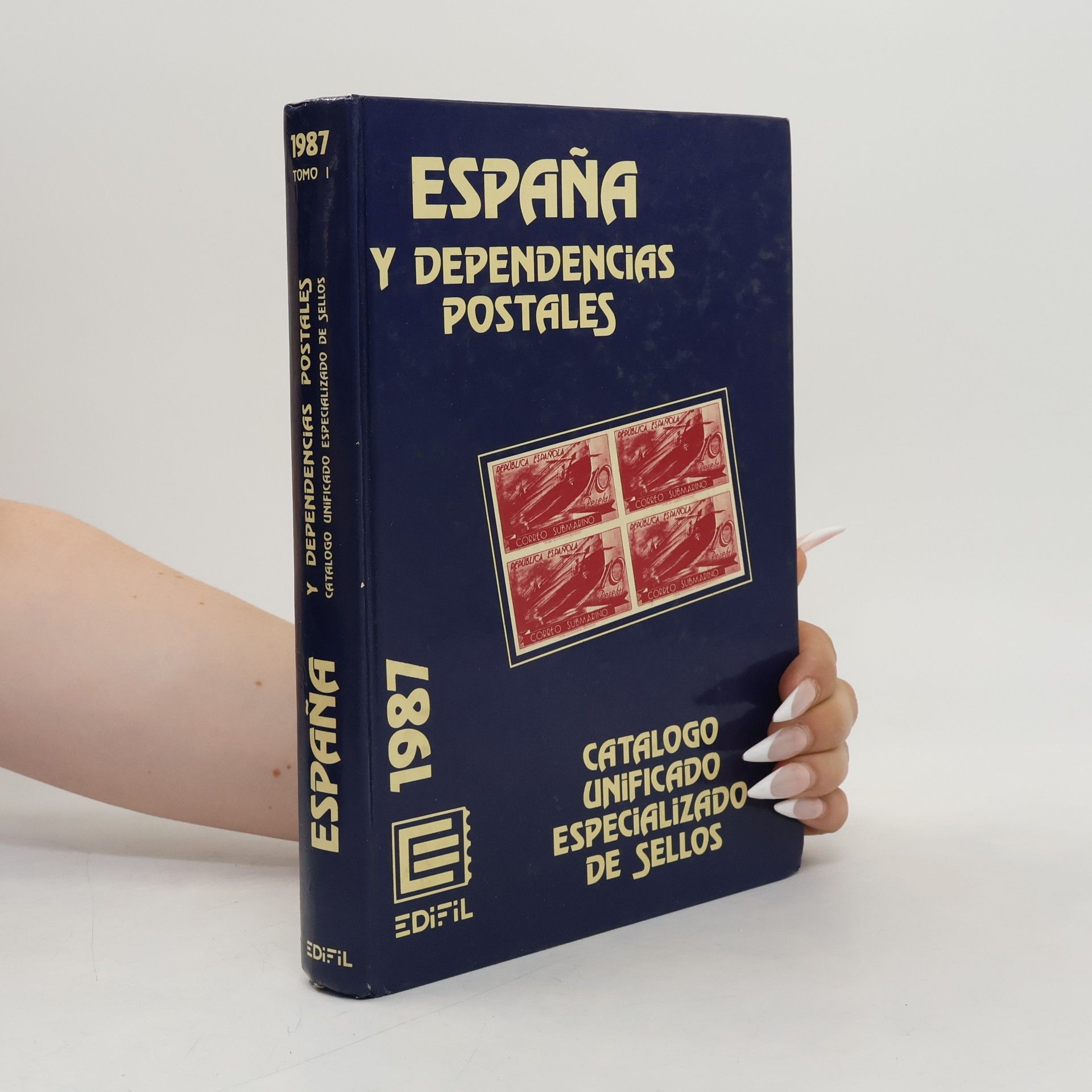 Autorenkollektiv Espana y Dependencias Postales 1987