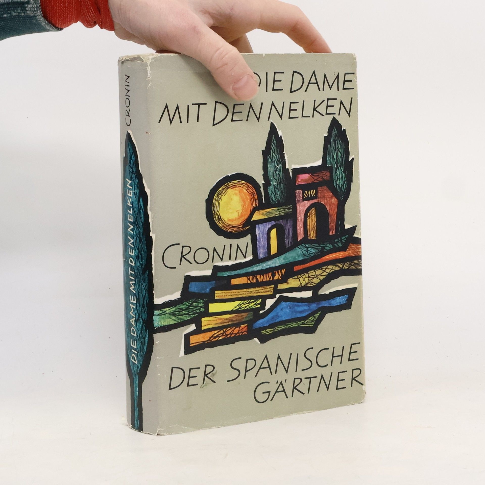 A. J. Cronin Die Dame mit den Nelken. Der Spanische Gärtner