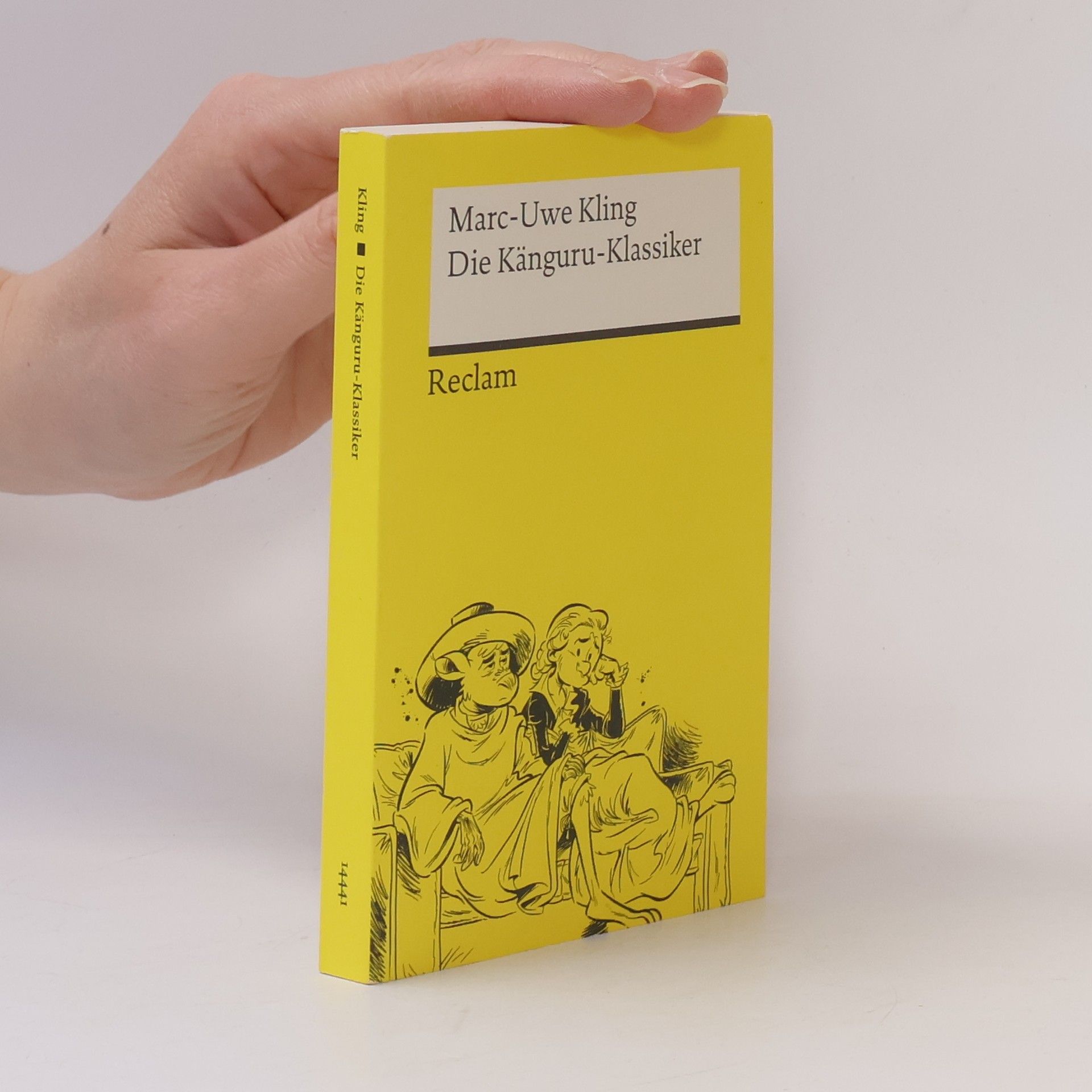 Marc-Uwe Kling Die Känguru-Klassiker