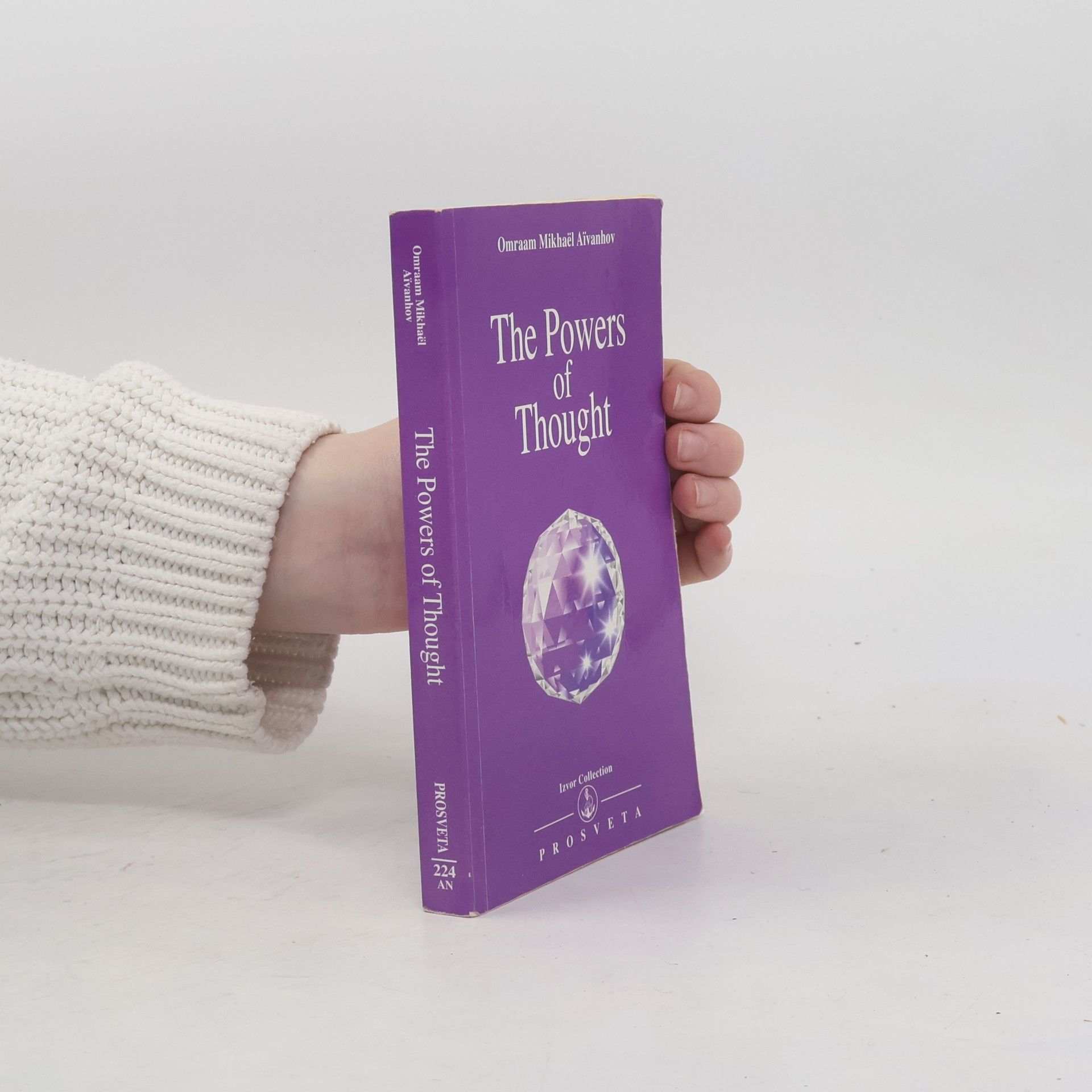 Omraam Mikhaël Aivanhov The Powers of Thought