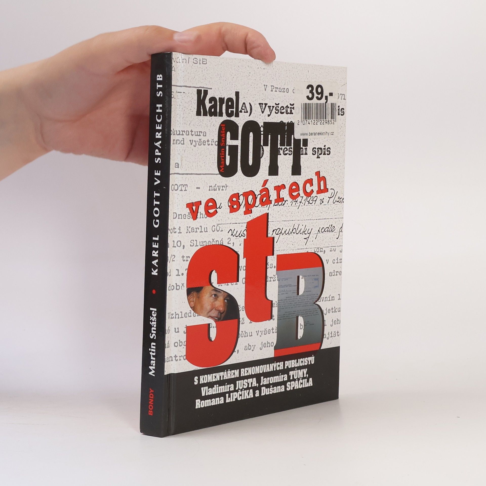Martin Snášel Karel Gott ve spárech StB