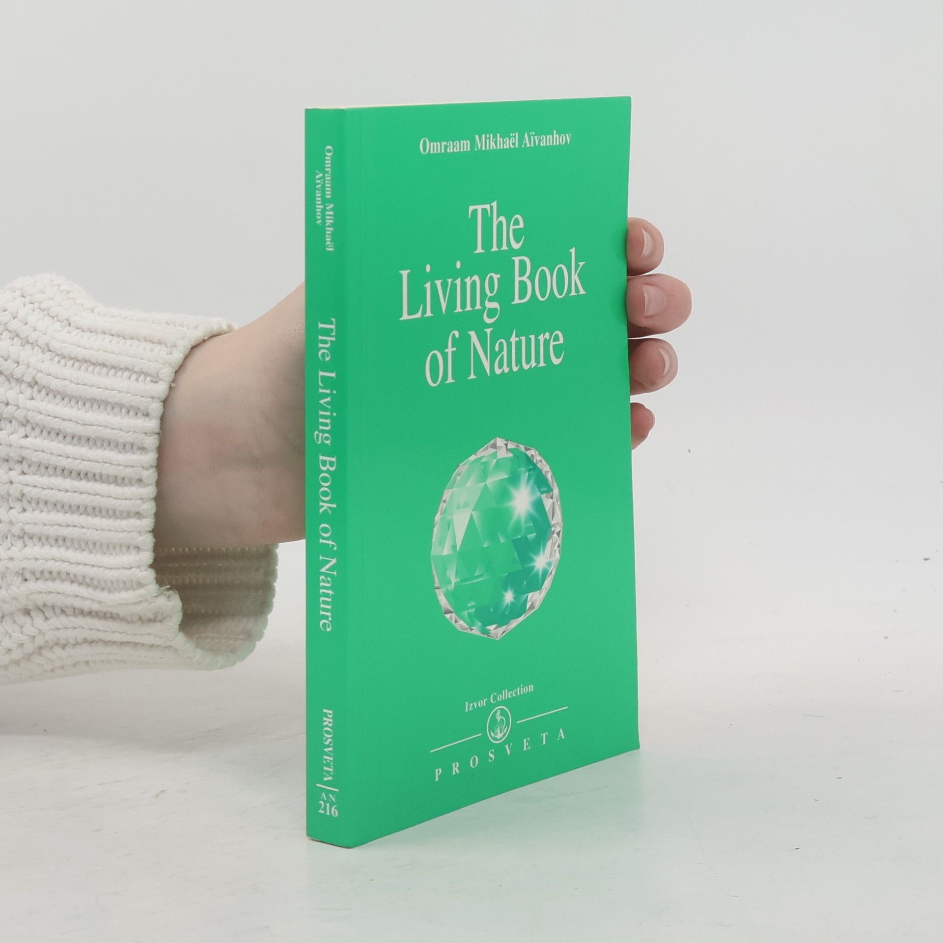 Omraam Mikhaël Aivanhov The Living Book of Nature