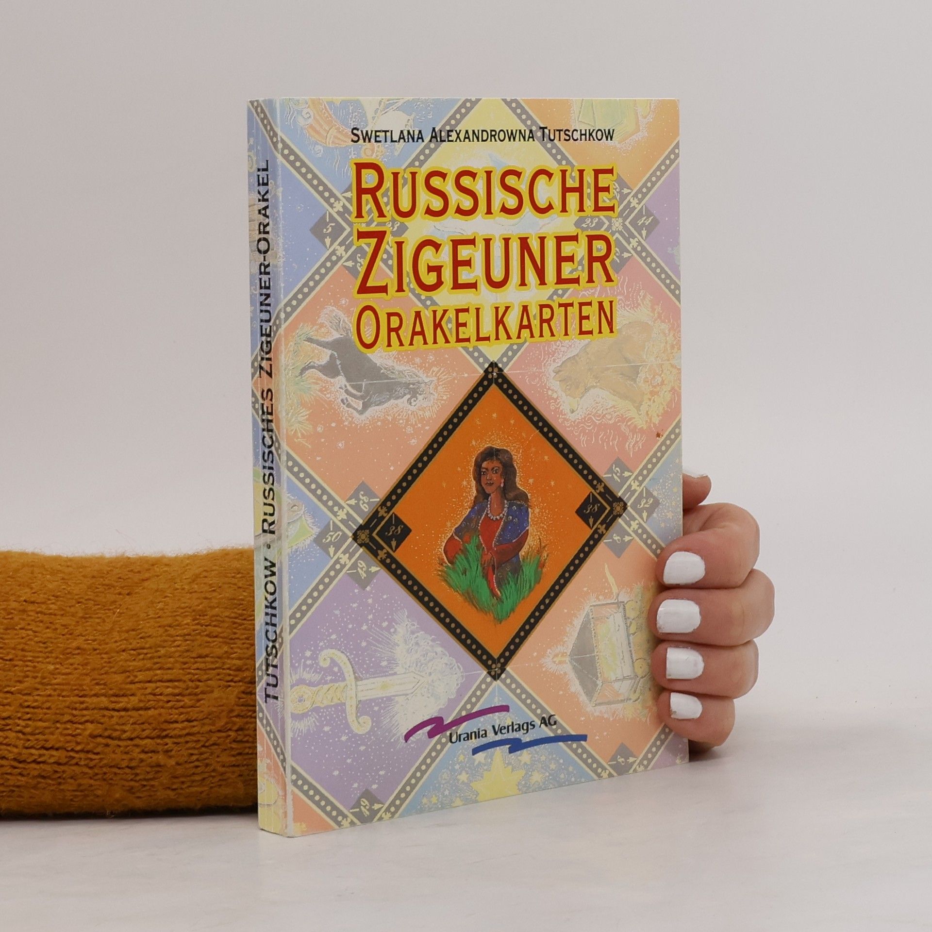 Swetlana Alexandrowna Tutschkow Russische Zigeuner-orakel