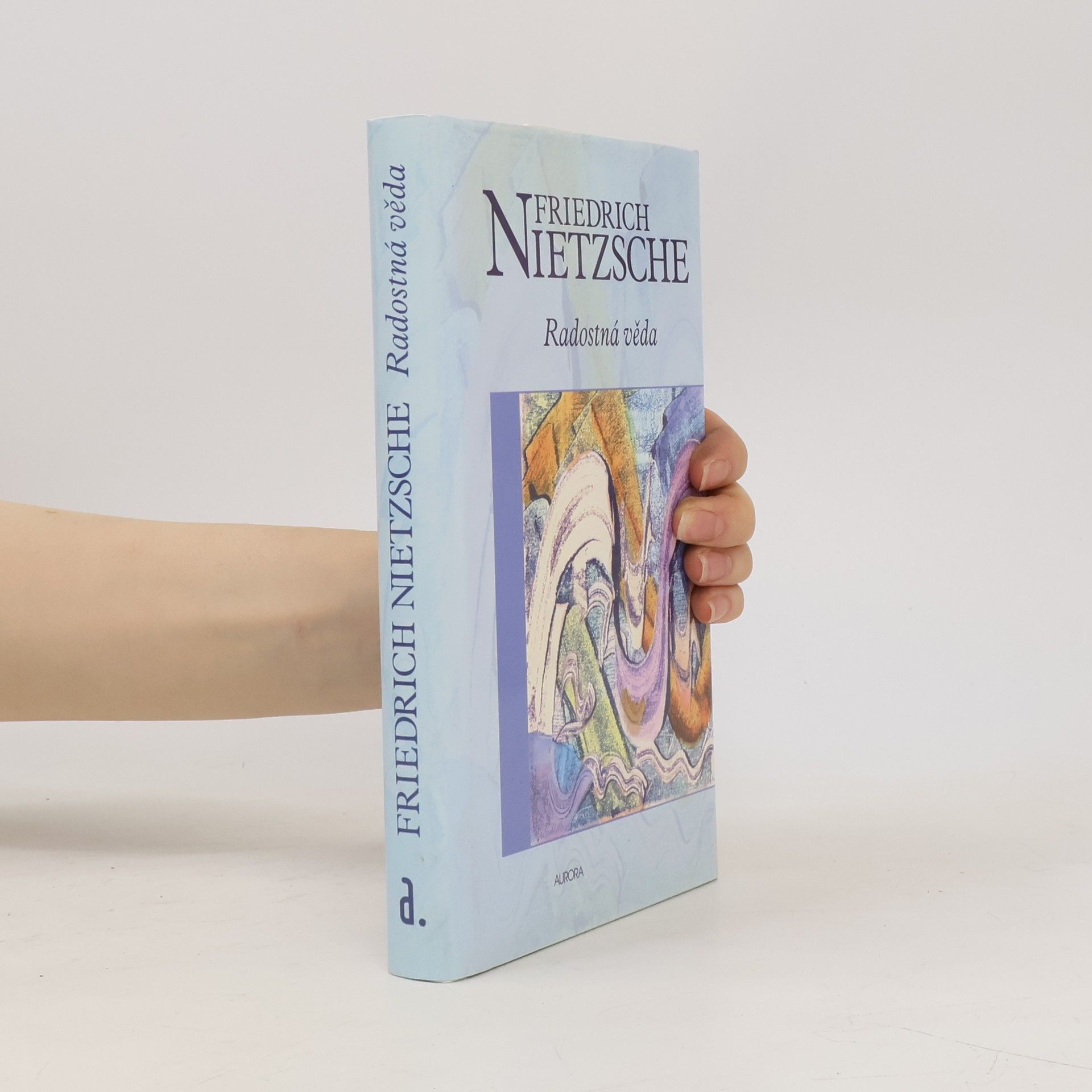 Friedrich Nietzsche Radostná věda