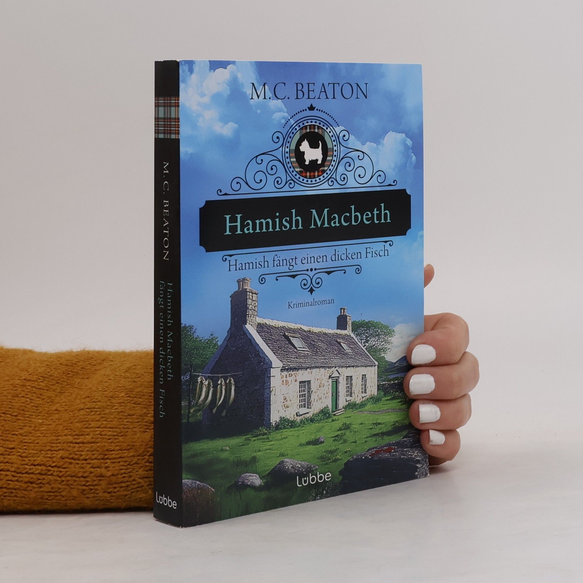 Marion Chesney Hamish Macbeth fängt einen dicken Fisch