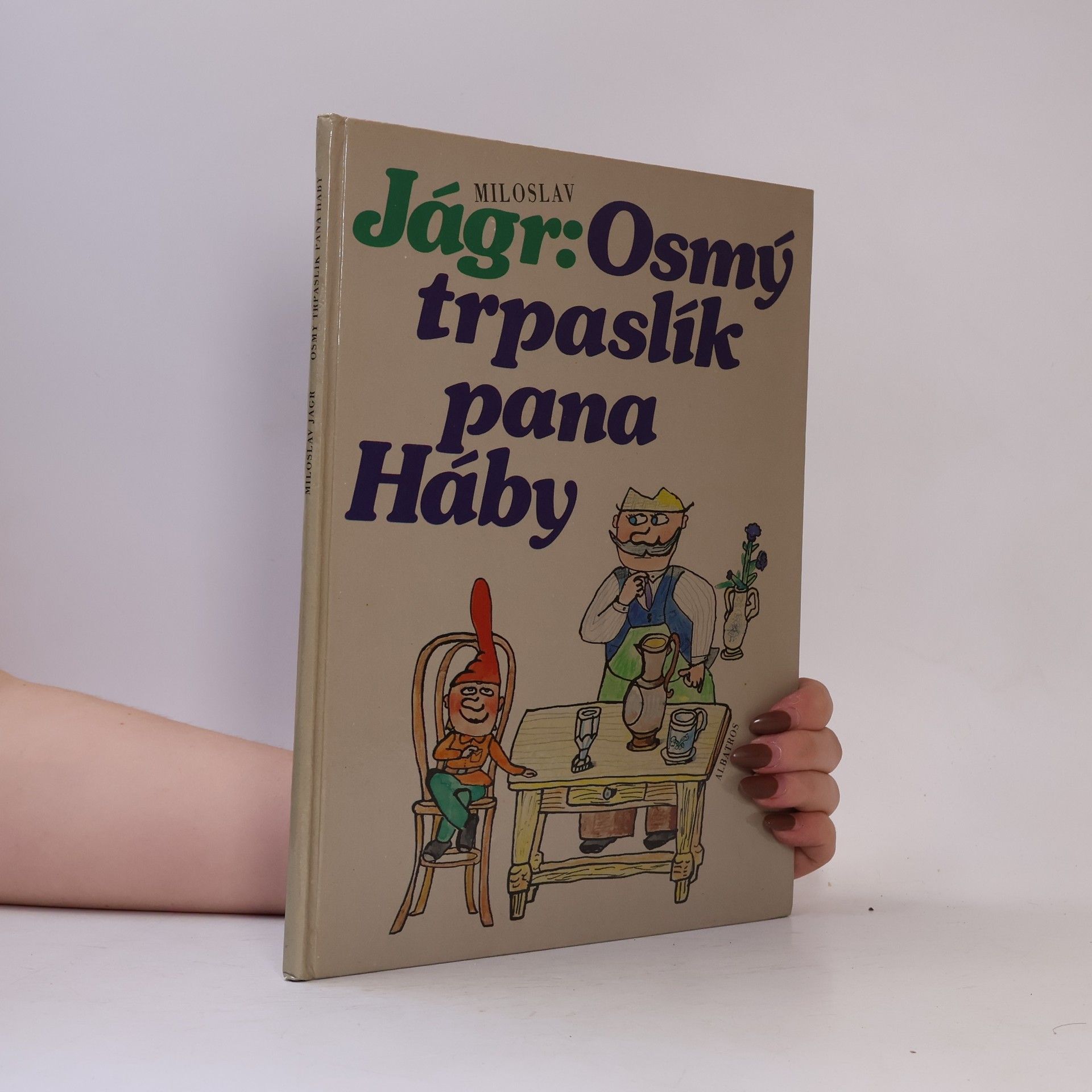 Osmý trpaslík pana Háby