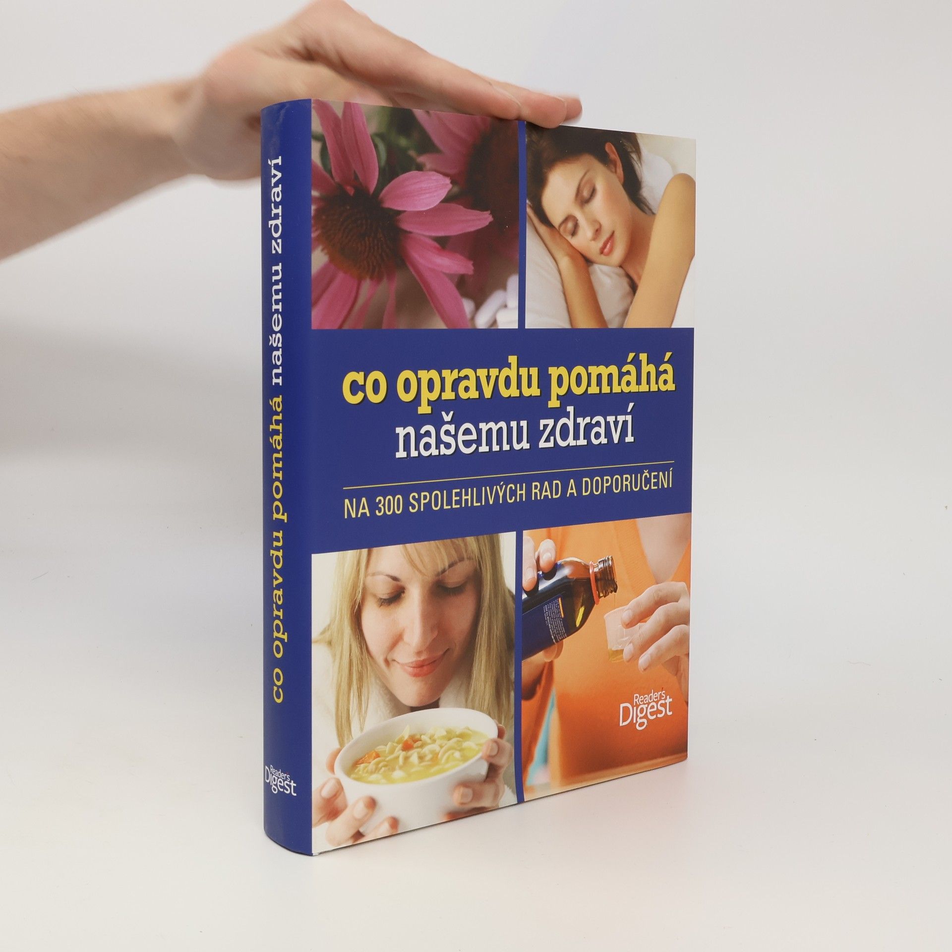 Ron Geraci Co opravdu pomáhá našemu zdraví : na 300 spolehlivých rad a doporučení