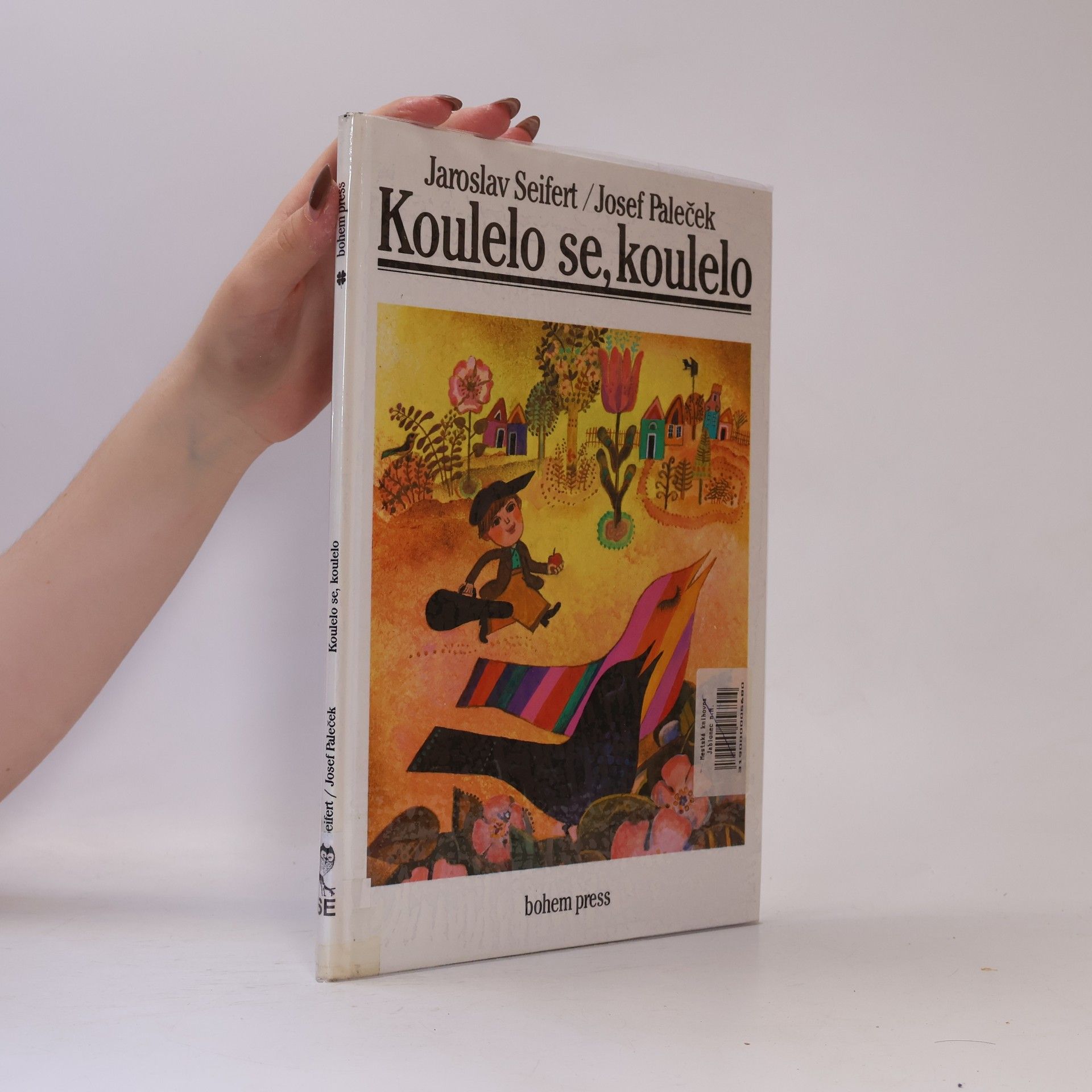 Koulelo se, koulelo: Báseň Jaroslava Seiferta