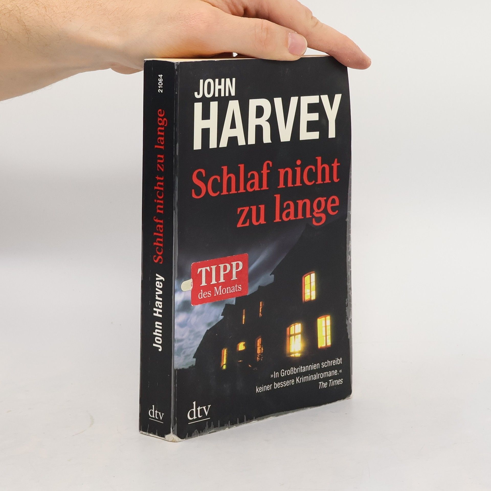 John Harvey Schlaf nicht zu lange