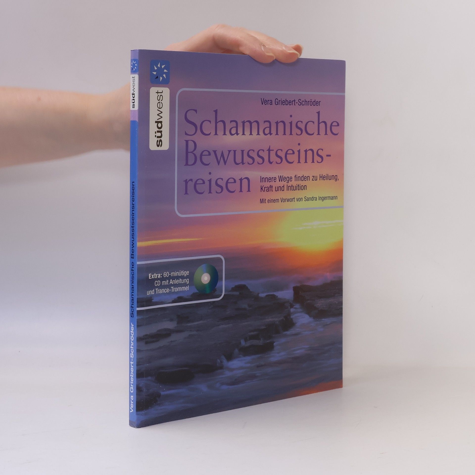 Ingermann Sandra Schamanische Bewusstseinsreisen