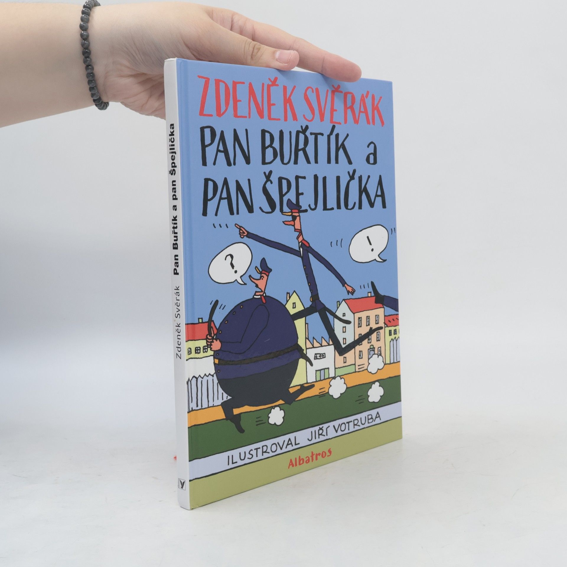 Zdeněk Svěrák Pan Buřtík a pan Špejlička