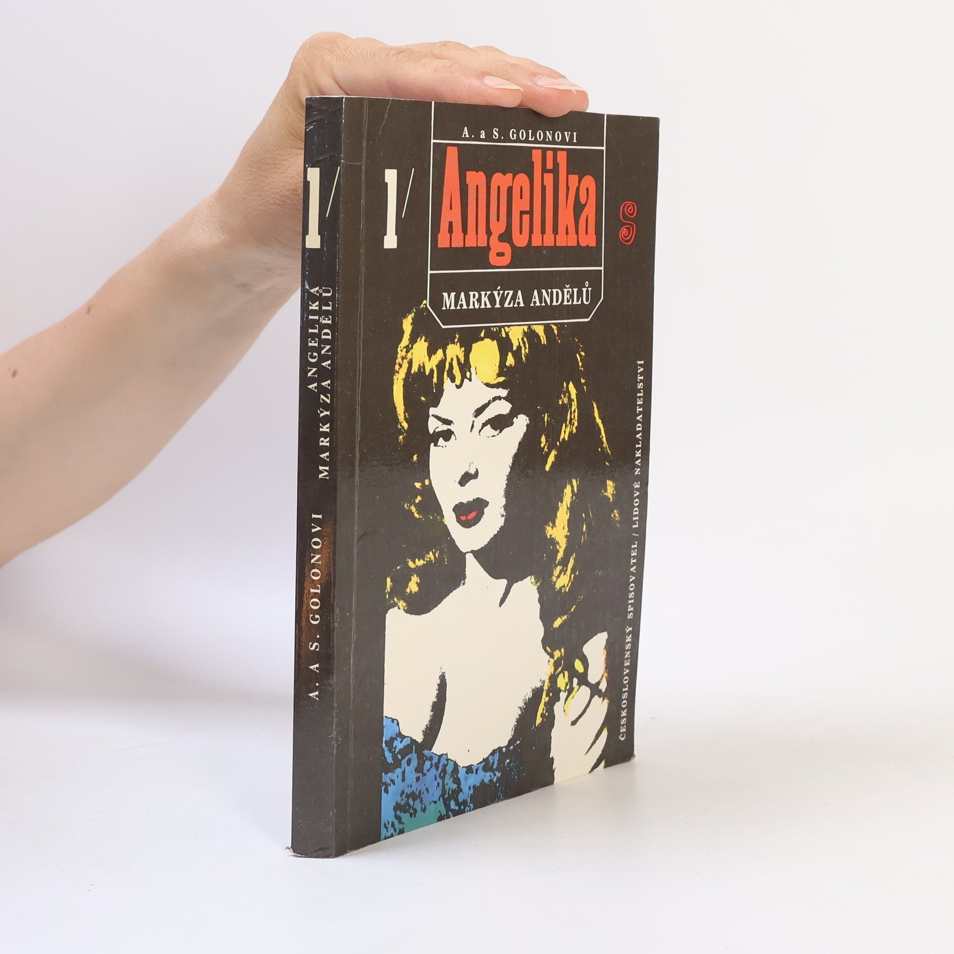 Anne Golon Angelika, markýza andělů. První díl