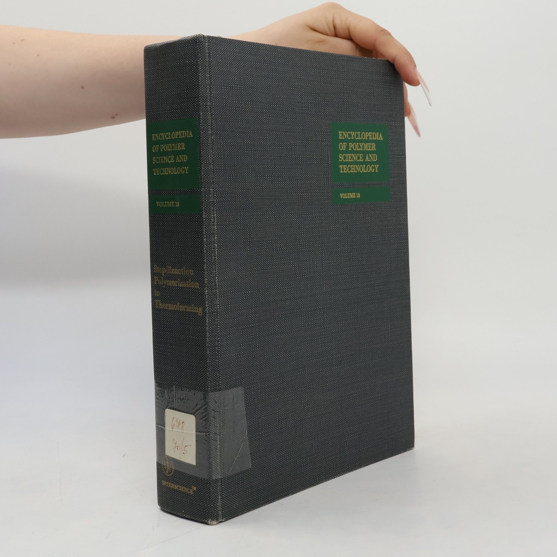 Collectif d'auteurs Encyclopedia of Polymer Science and Technology 13