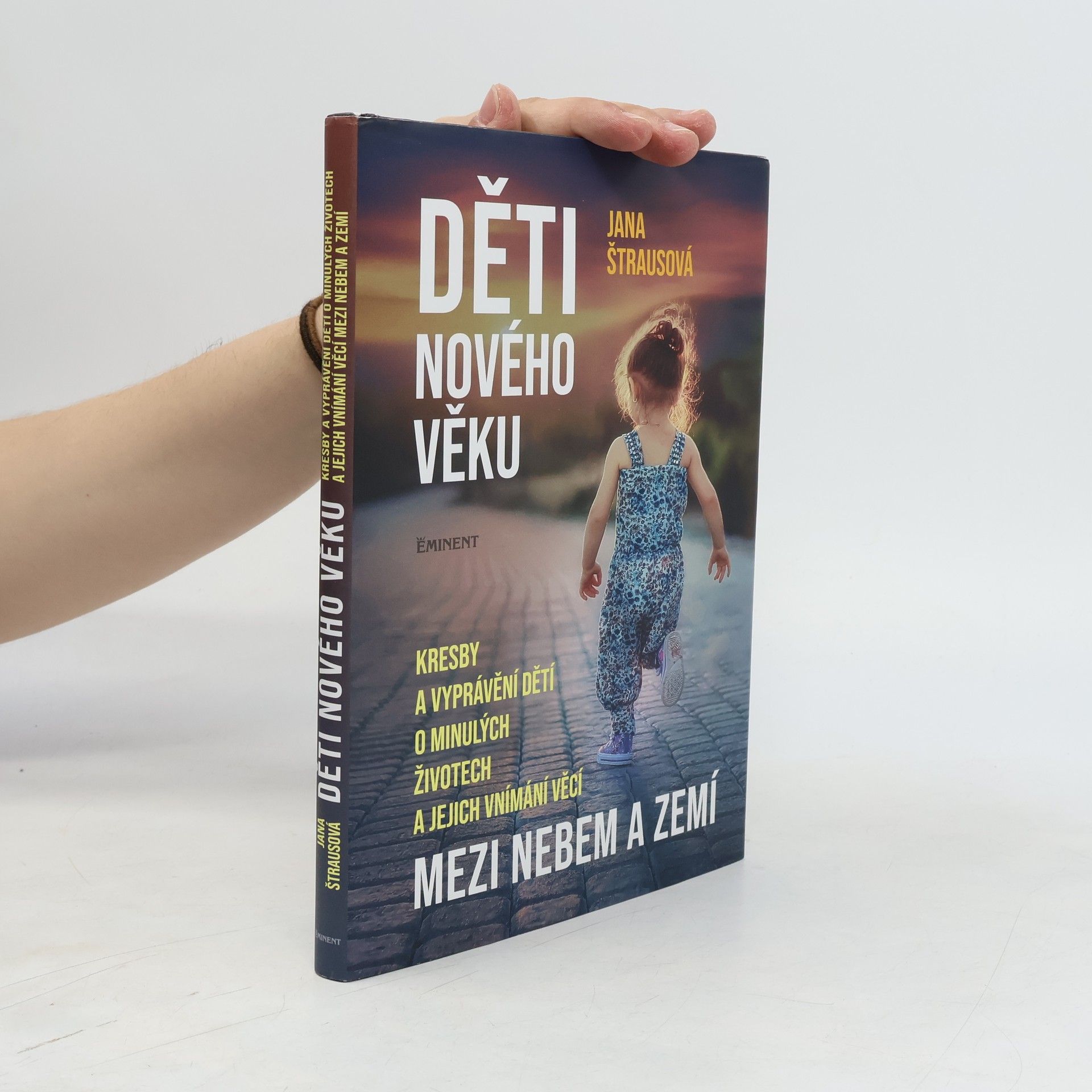 Jana Štrausová Děti nového věku