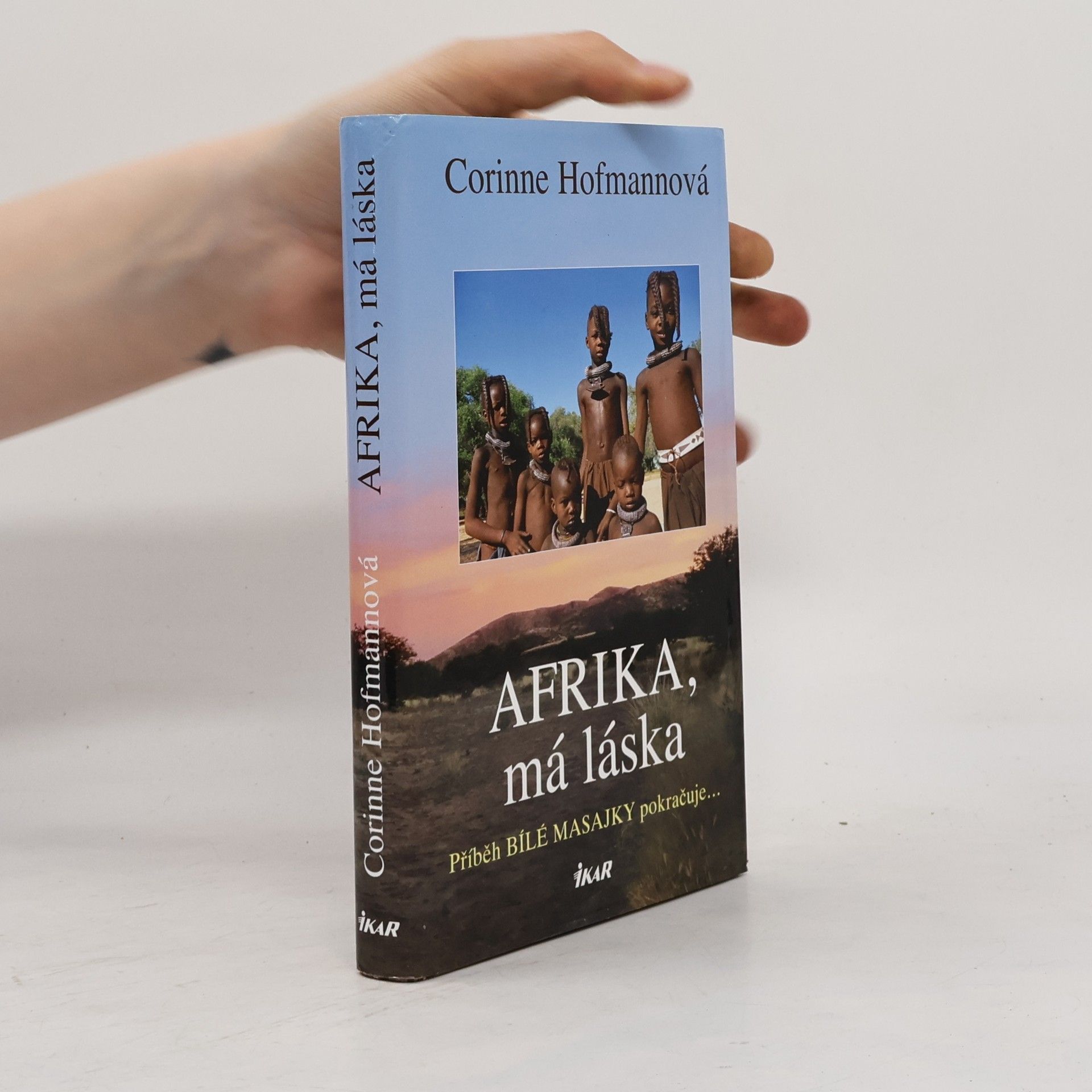 Corinne Hofmann Afrika, má láska