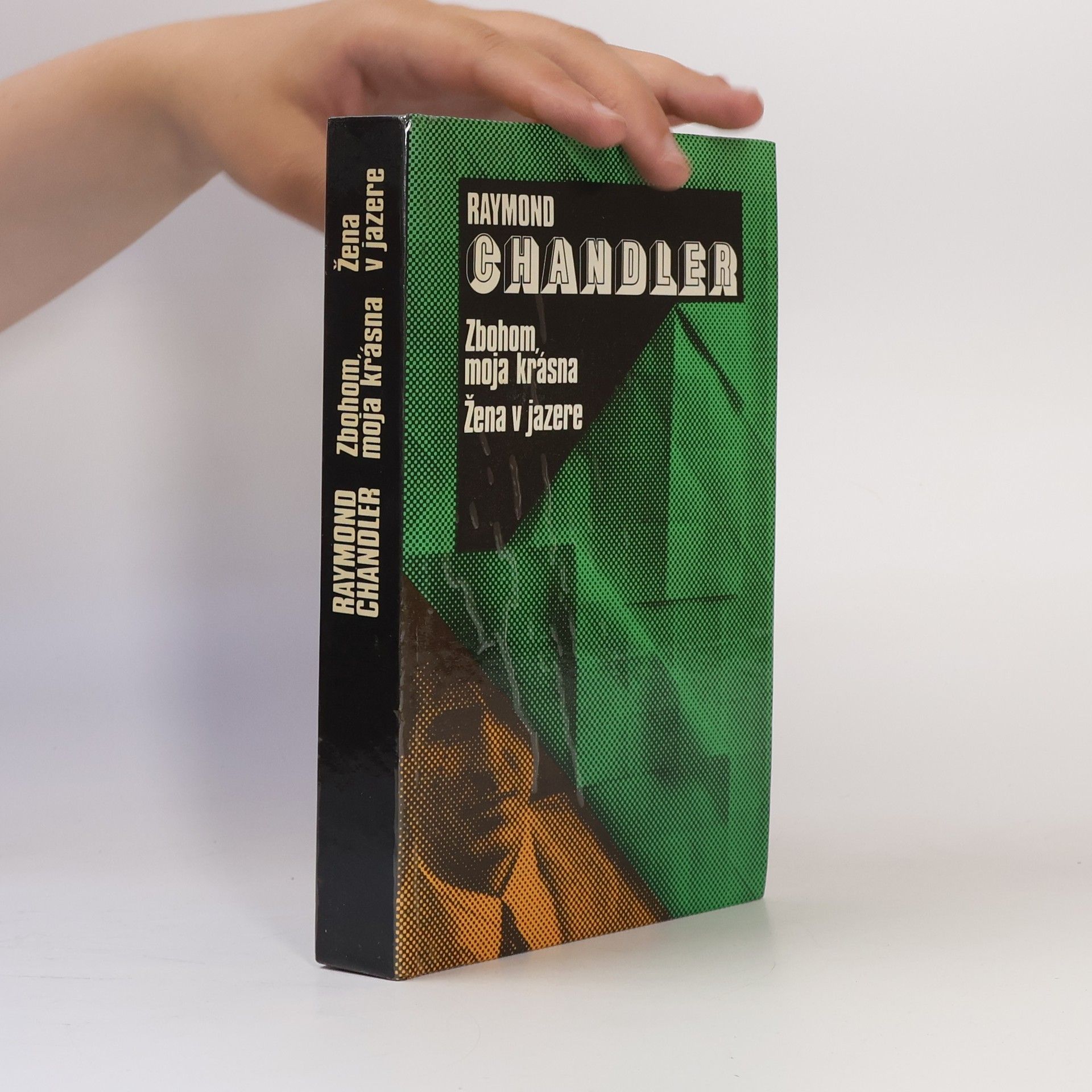 Raymond Chandler Zbohom, moja krásna. Žena v jazere