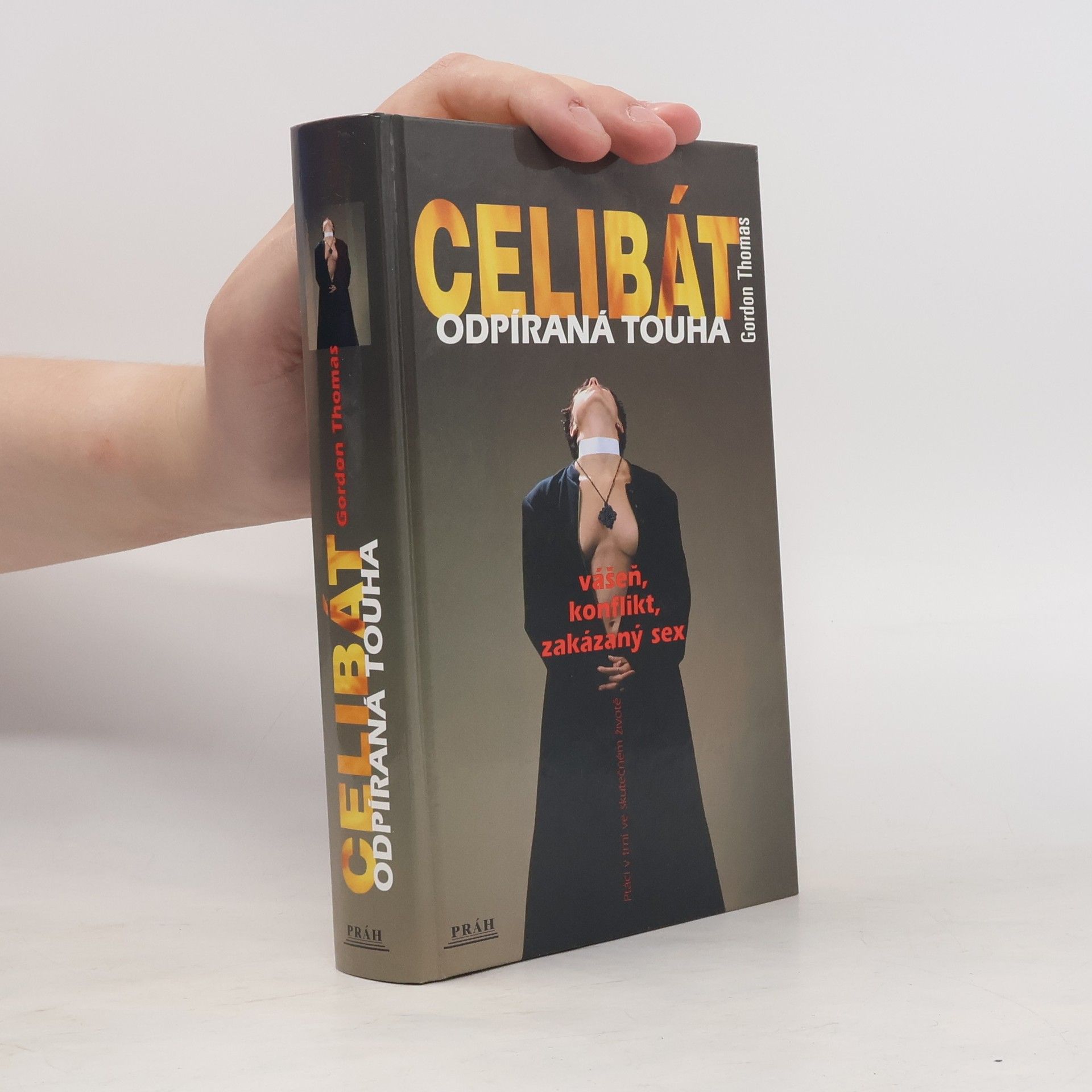 Markéta Šerá Celibát. Odpíraná touha