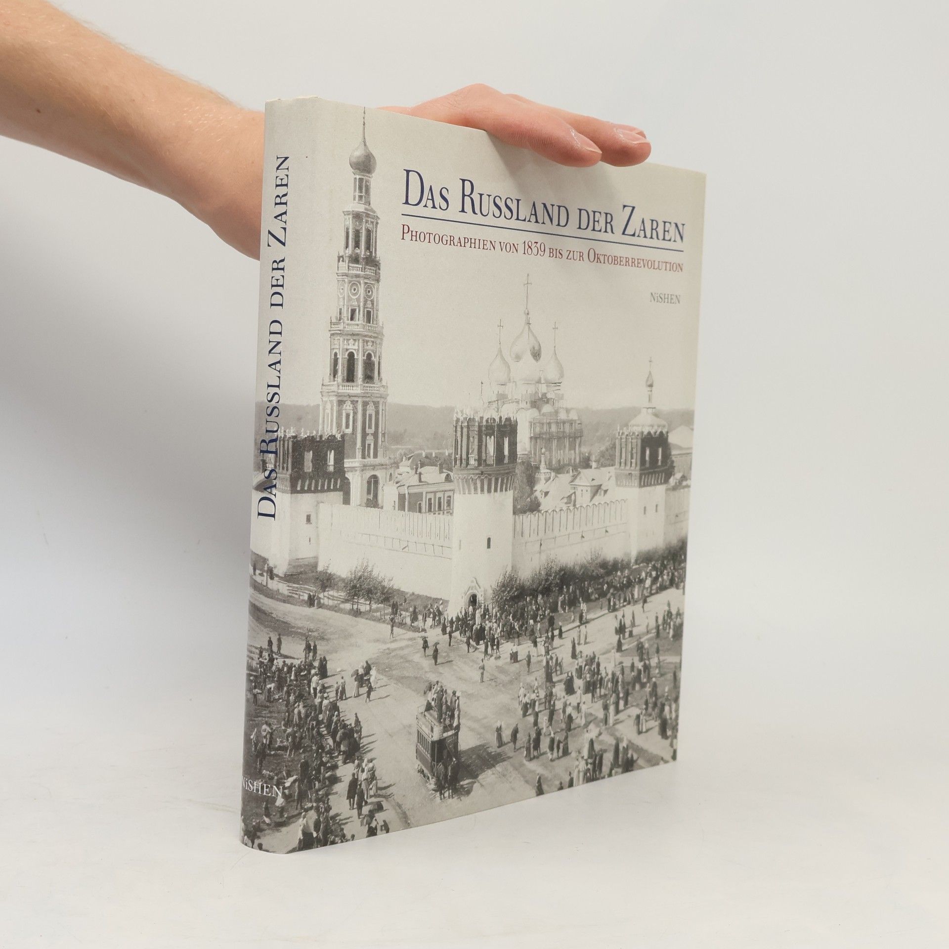 Collectif d'auteurs Das Russland der Zaren