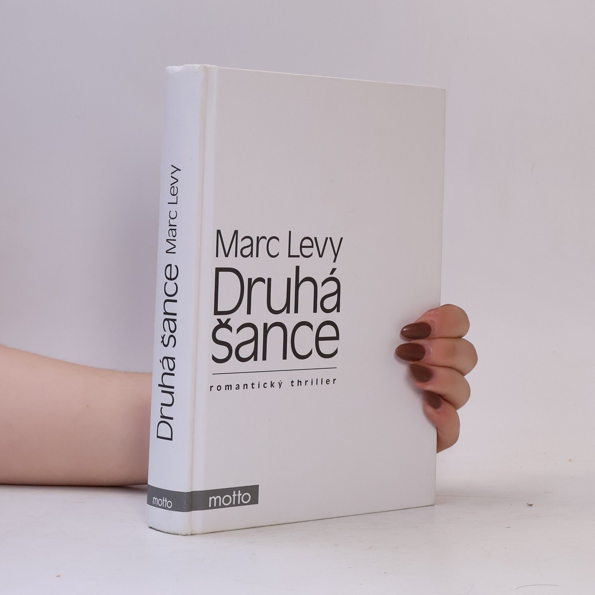 Marc Lévy Druhá šance