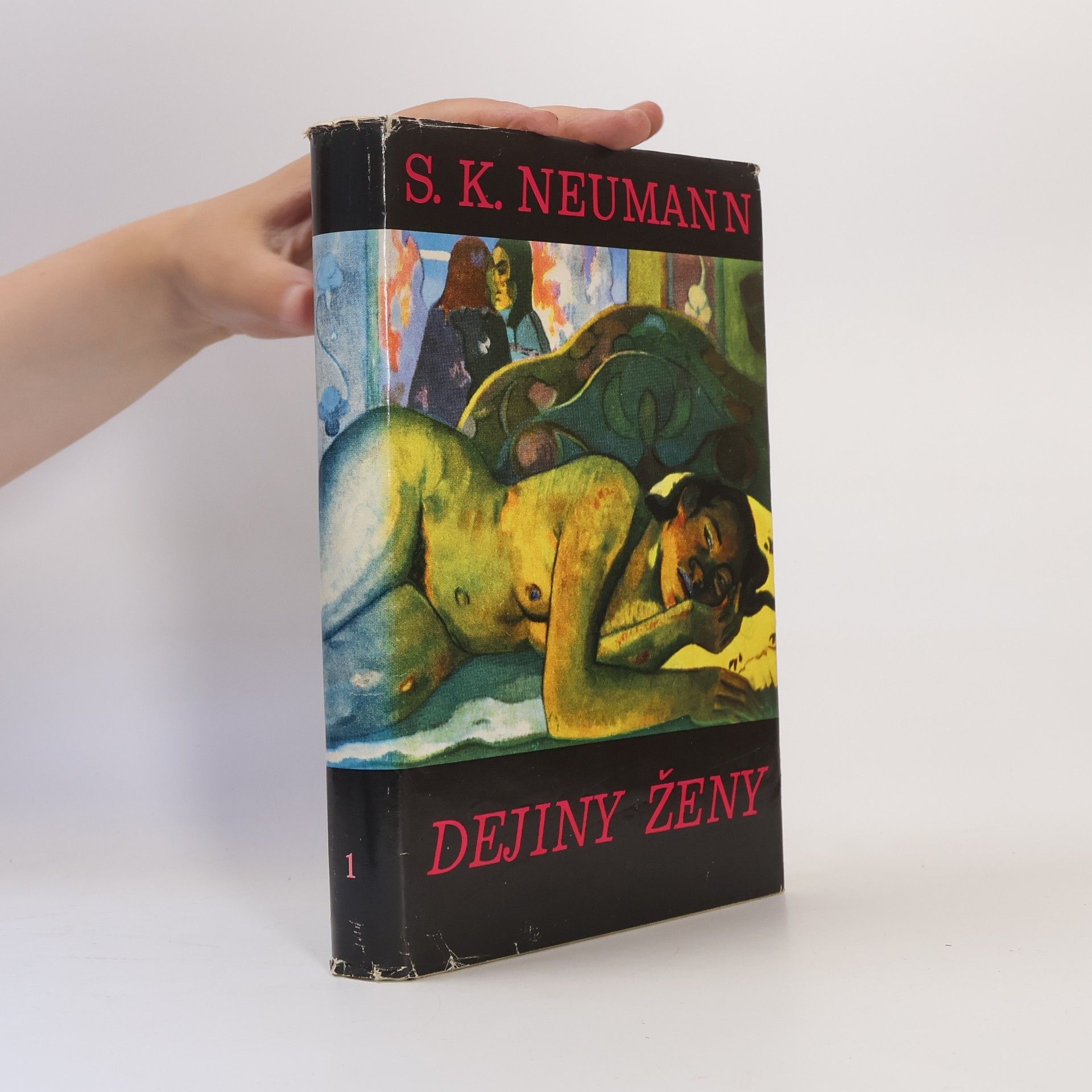 Stanislav Kostka Neumann Dejiny ženy I. Žena prírodná