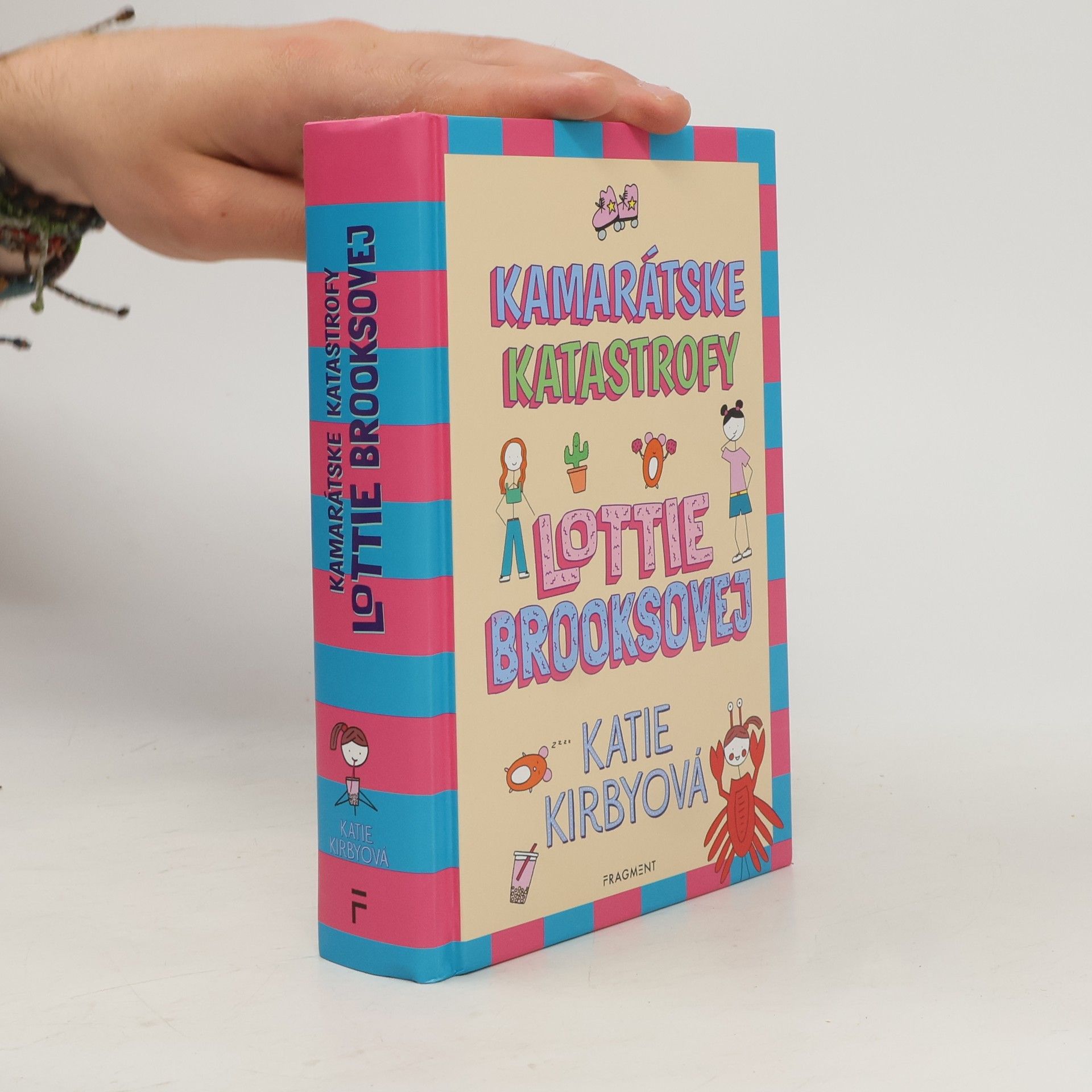 Katie Kirby Kamarátske katastrofy Lottie Brooksovej