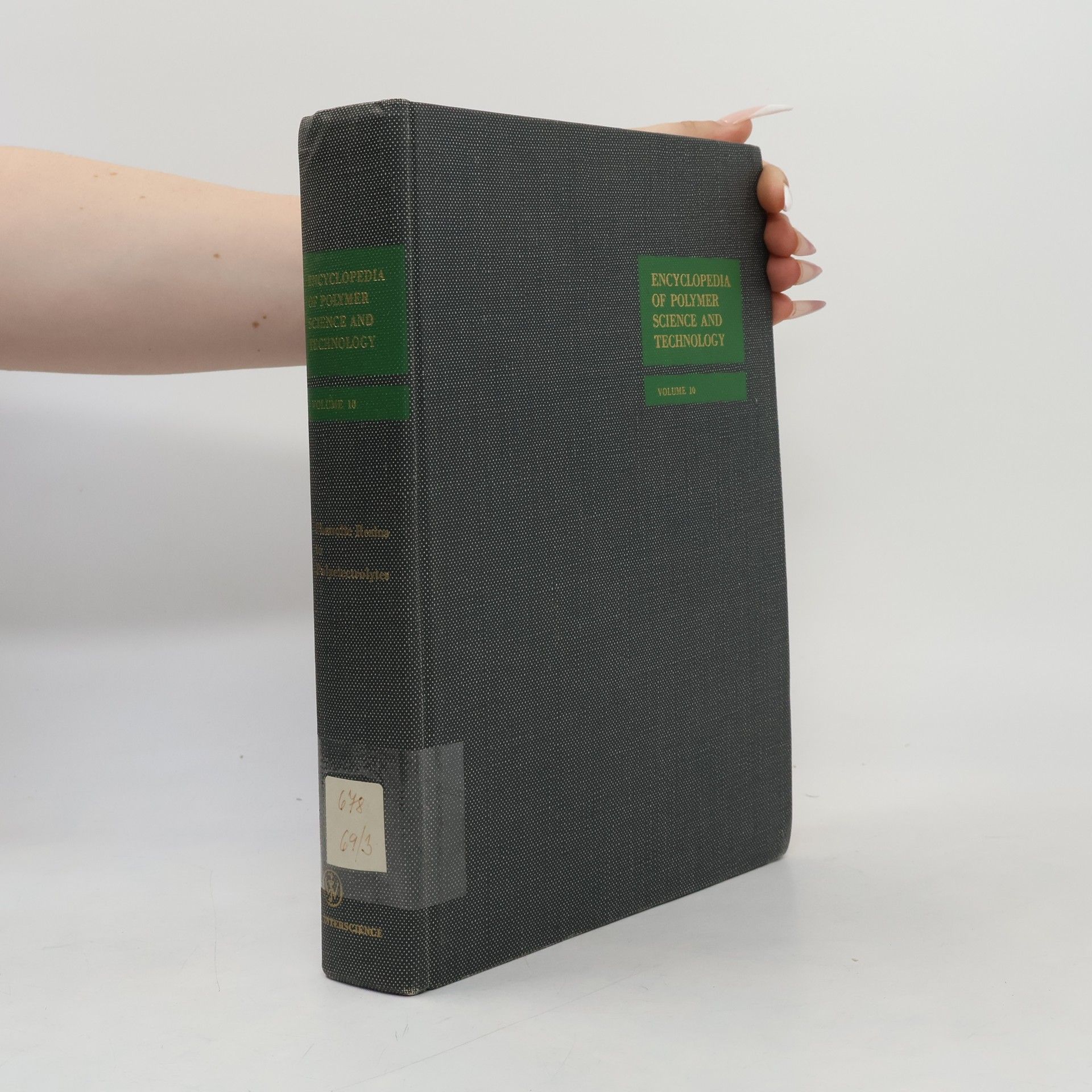 Autorenkollektiv Encyclopedia of Polymer Science and Technology 10