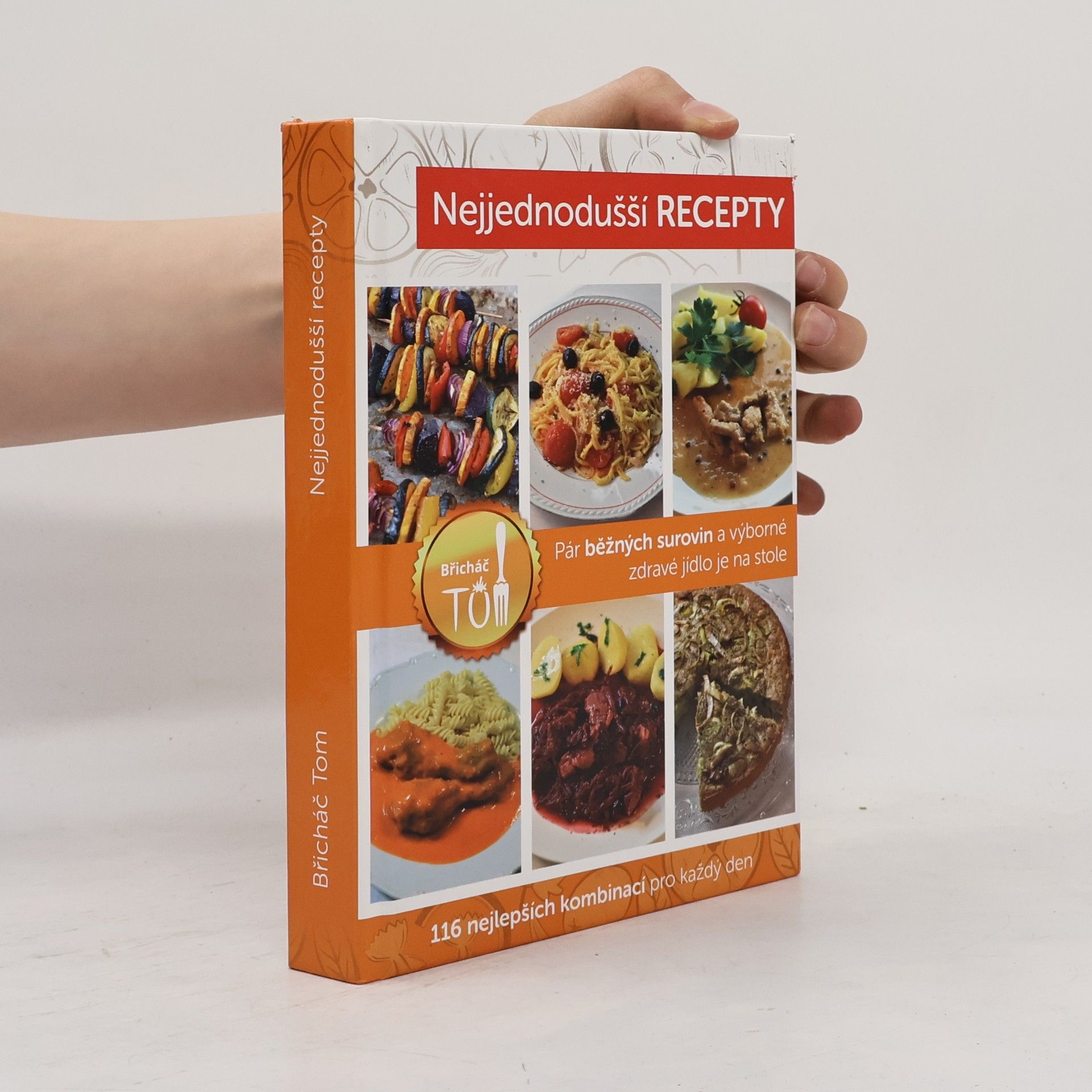 Lucie Kosačíková Nejjednodušší recepty