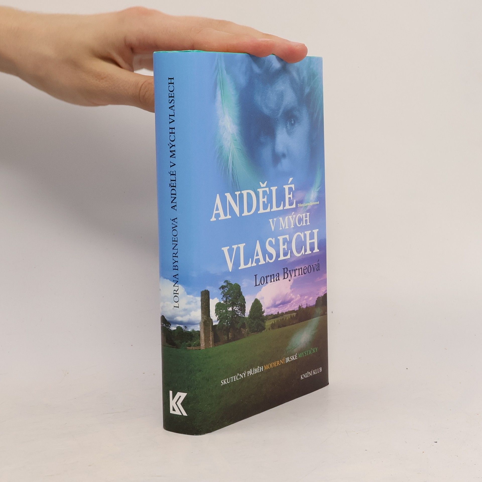 Lorna Byrne Andělé v mých vlasech