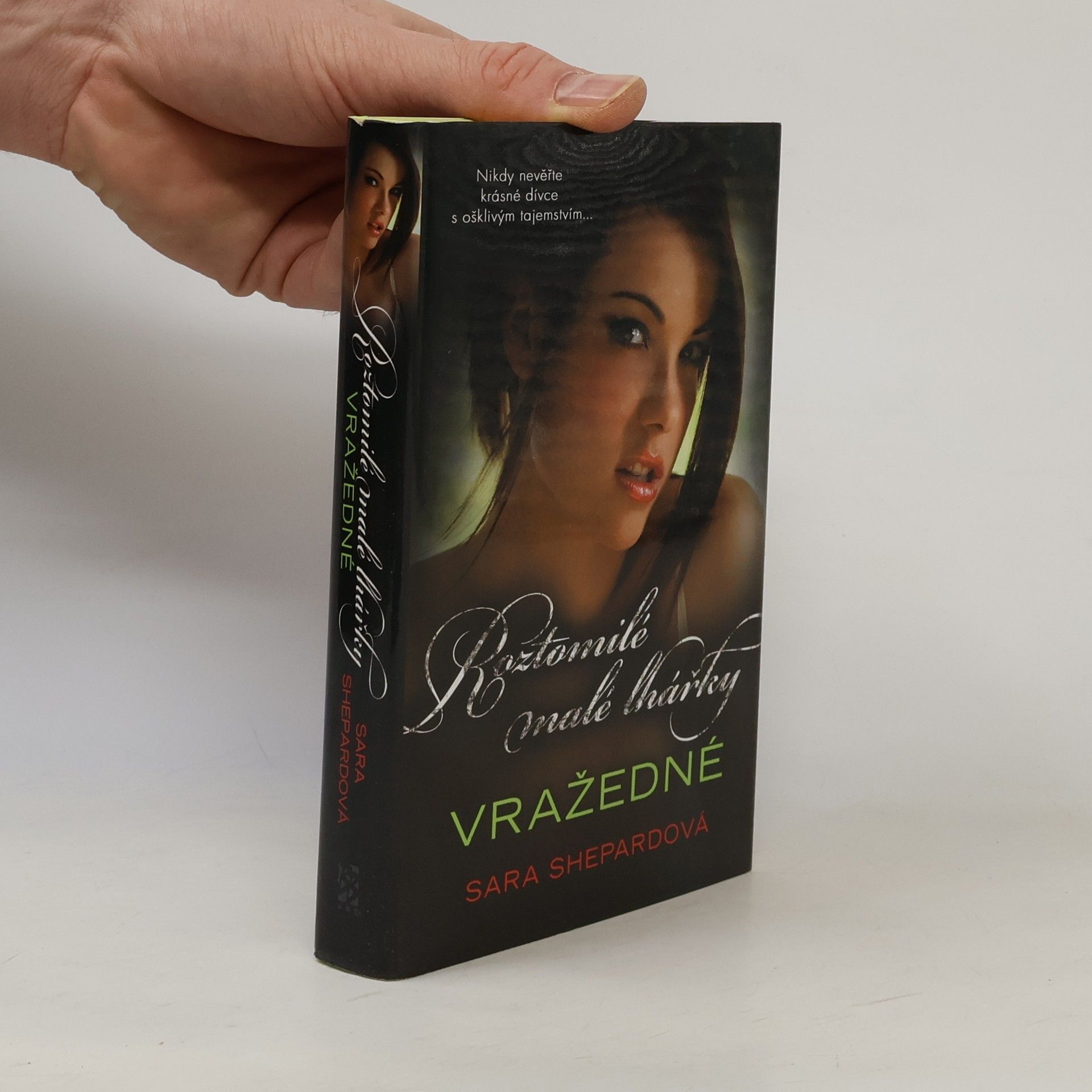 Sara Shepard Roztomilé malé lhářky: Vražedné