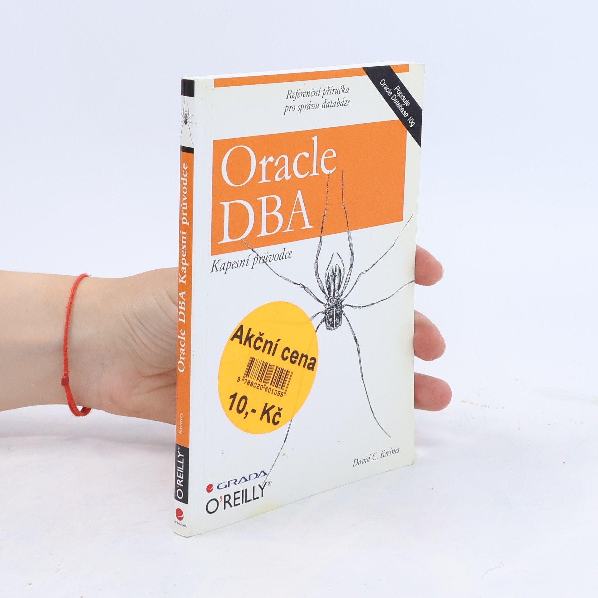 David C. Kreines Oracle DBA. Kapesní průvodce