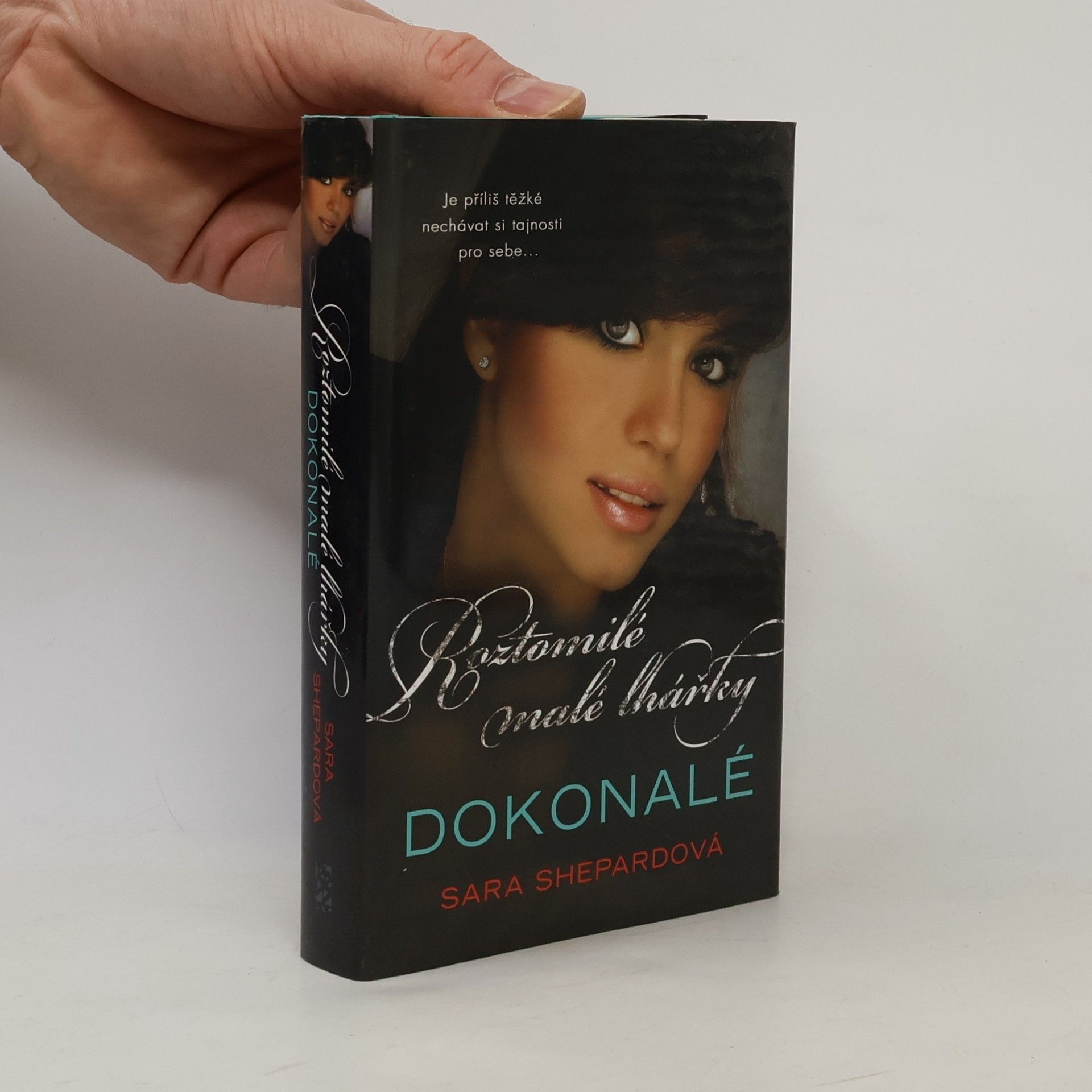 Sara Shepard Roztomilé malé lhářky: Dokonalé