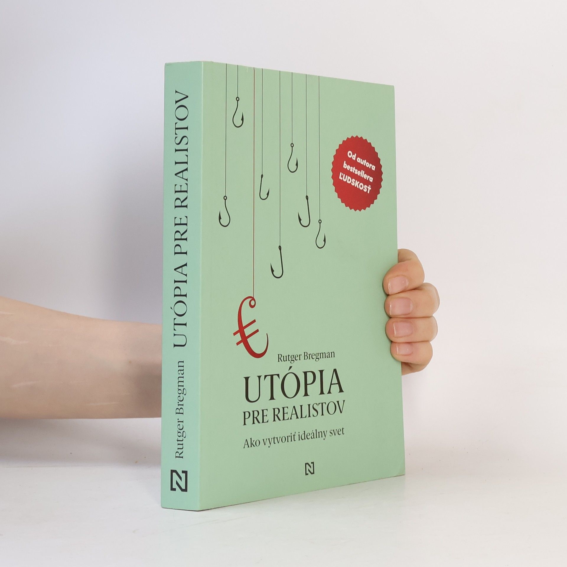 Rutger Bregman Utópia pre realistov. Ako vytvoriť ideálny svet