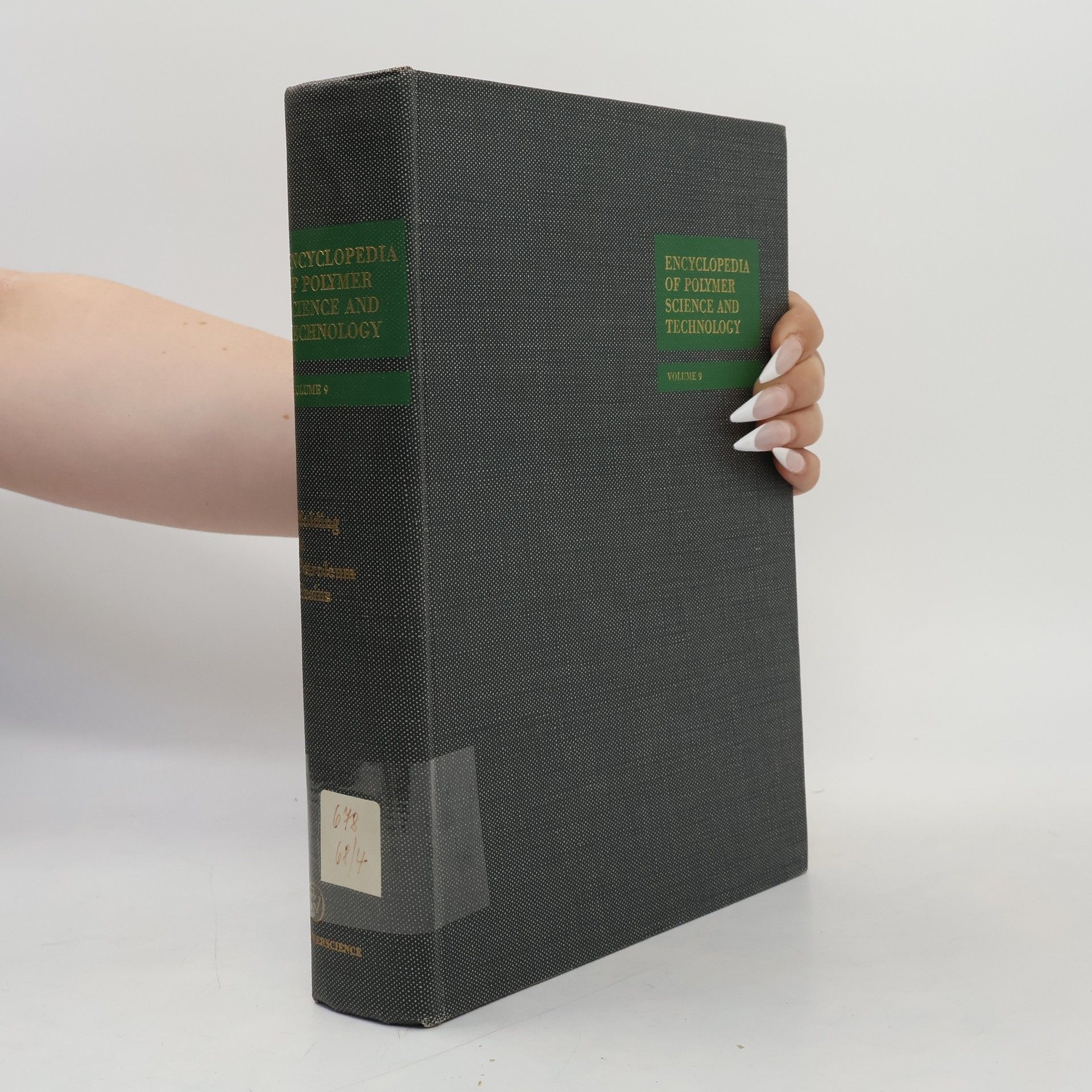 Autorenkollektiv Encyclopedia of Polymer Science and Technology 9
