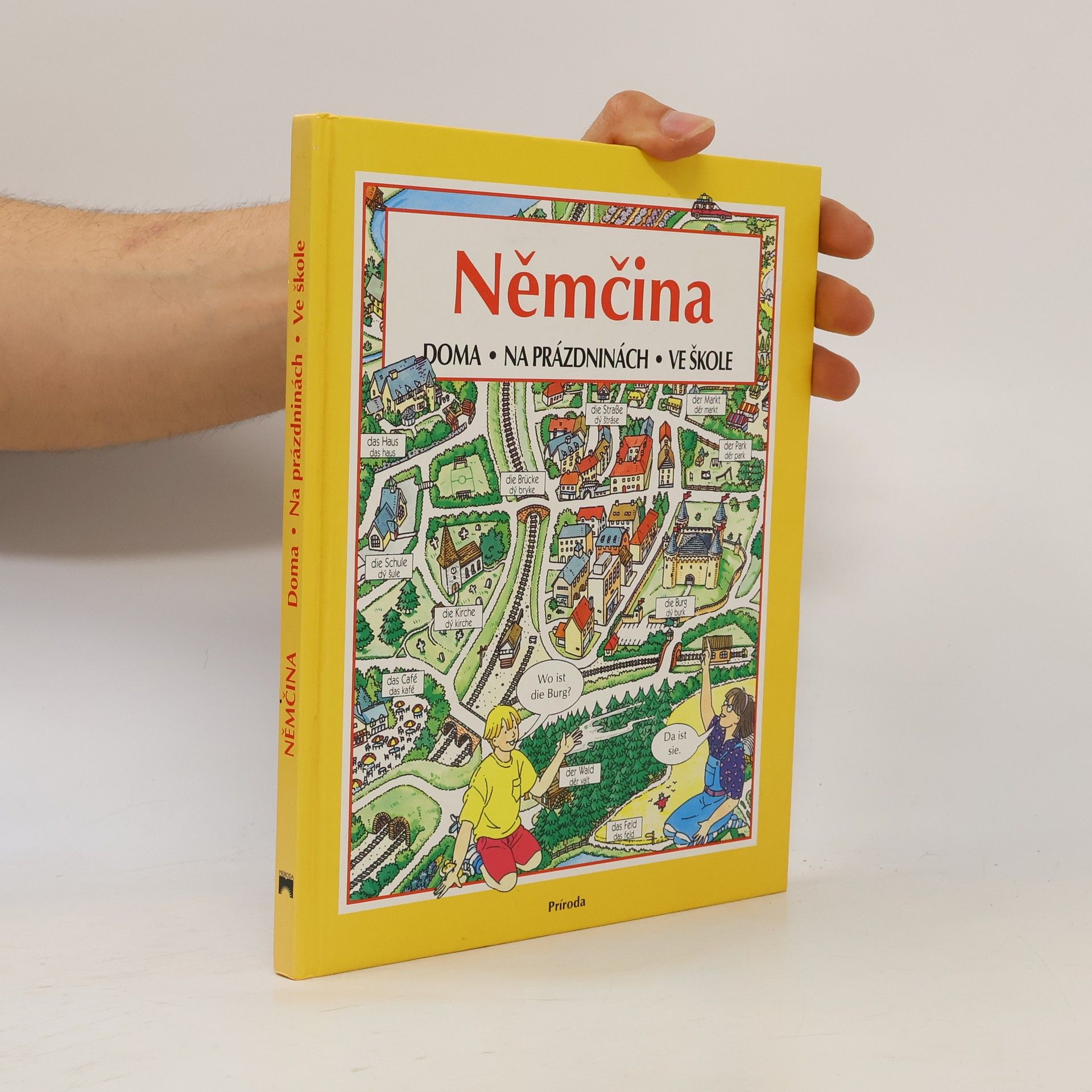 Kathy Gemmell Němčina: Doma. Na prázdninách. Ve škole