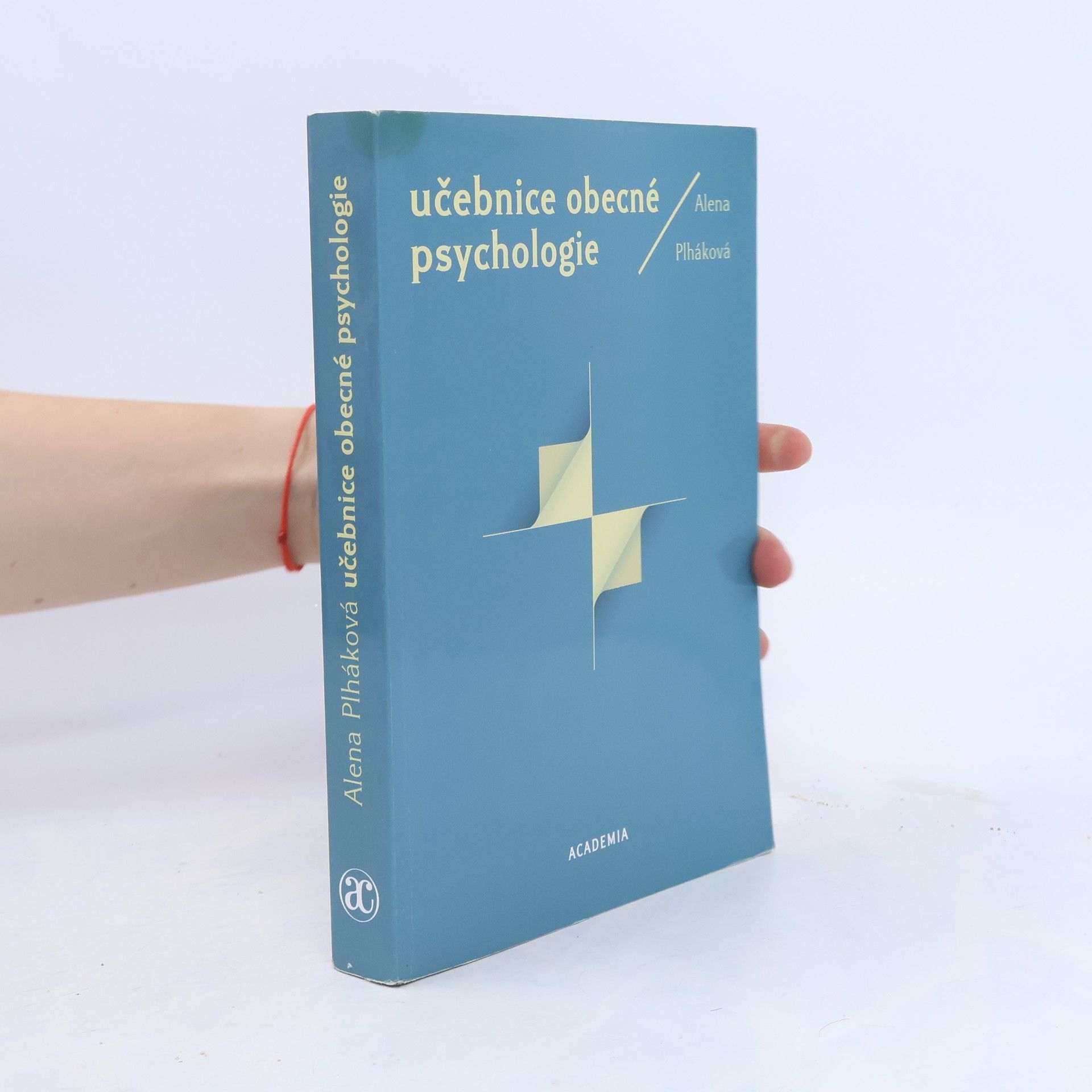 Alena Plháková Učebnice obecné psychologie