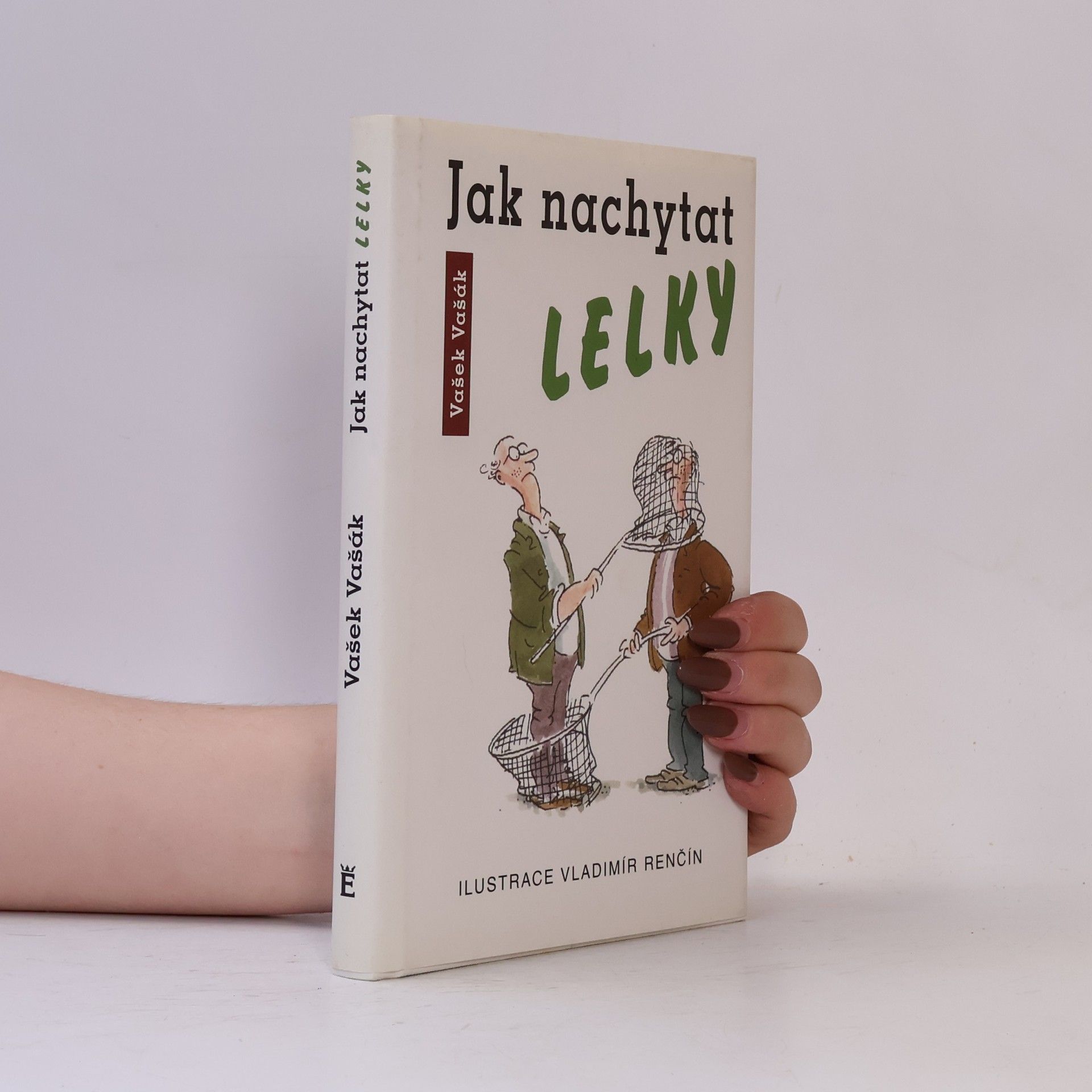 Vašek Vašák Jak nachytat lelky