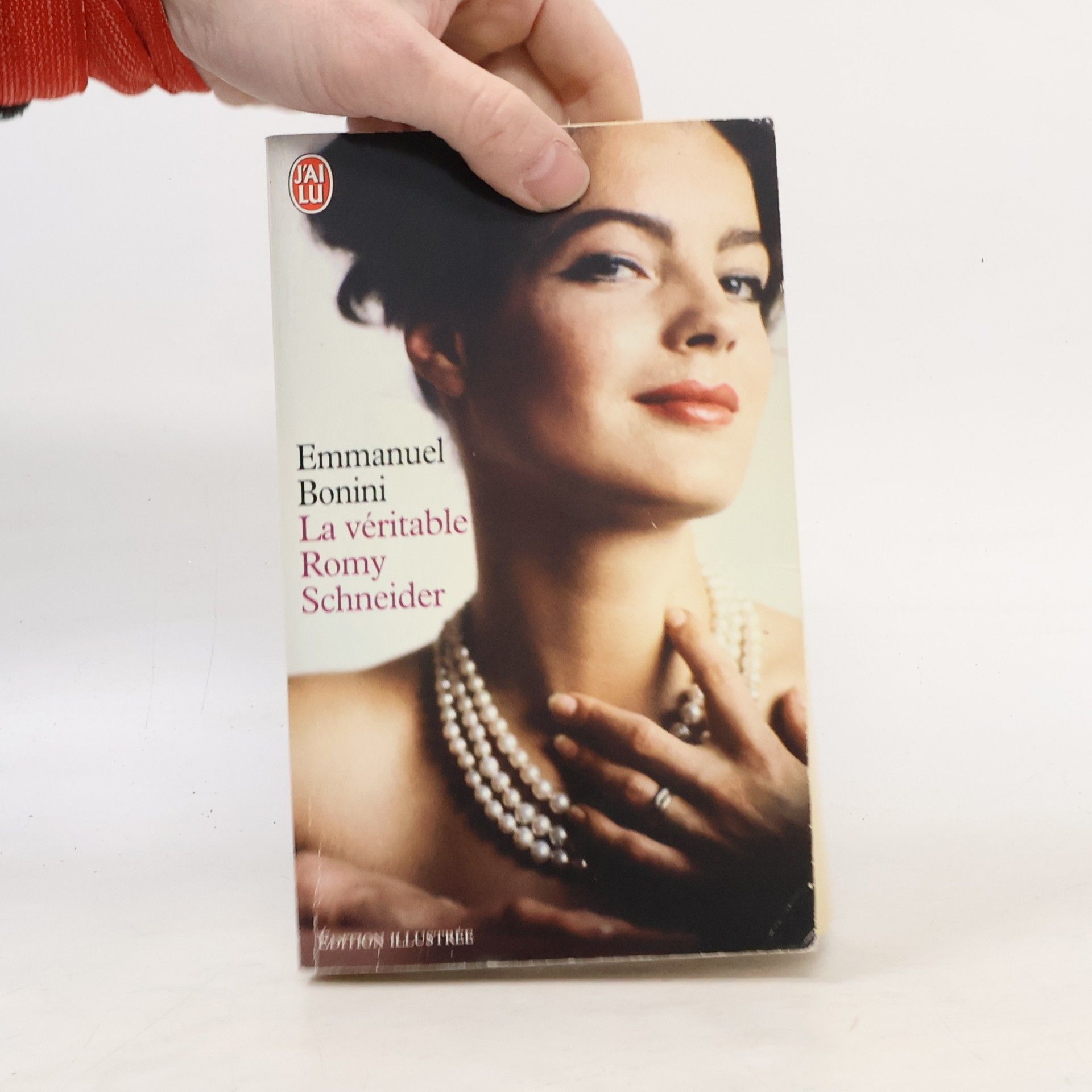Emmanuel Bonini La Véritable Romy Schneider - Édition illustrée
