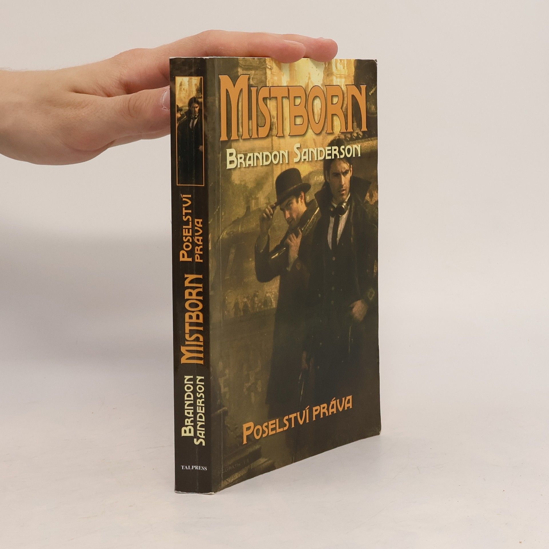 Brandon Sanderson Mistborn. Poselství práva