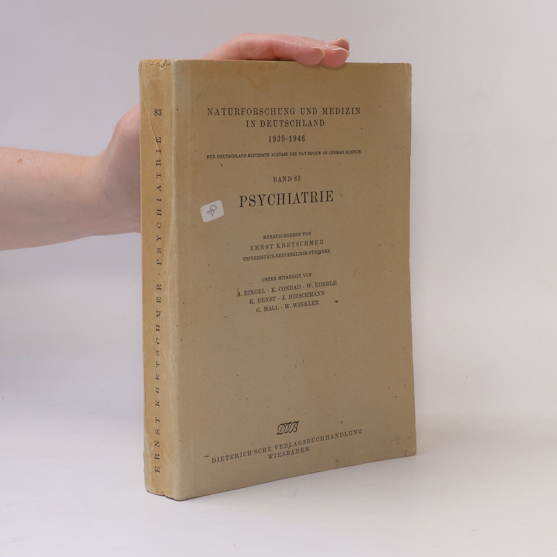 Ernst Kretschmer Naturforschung und Medizin in Deutschland 83. Psychiatrie