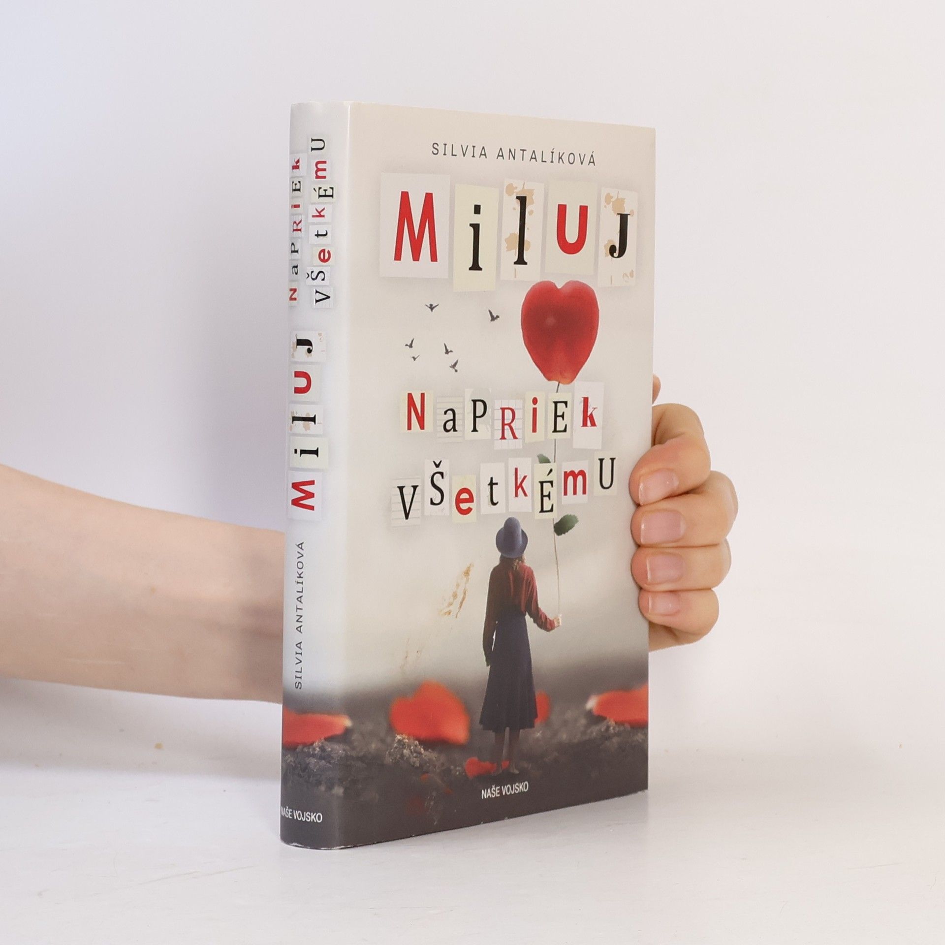 Silvia Antalíková Miluj napriek všetkému