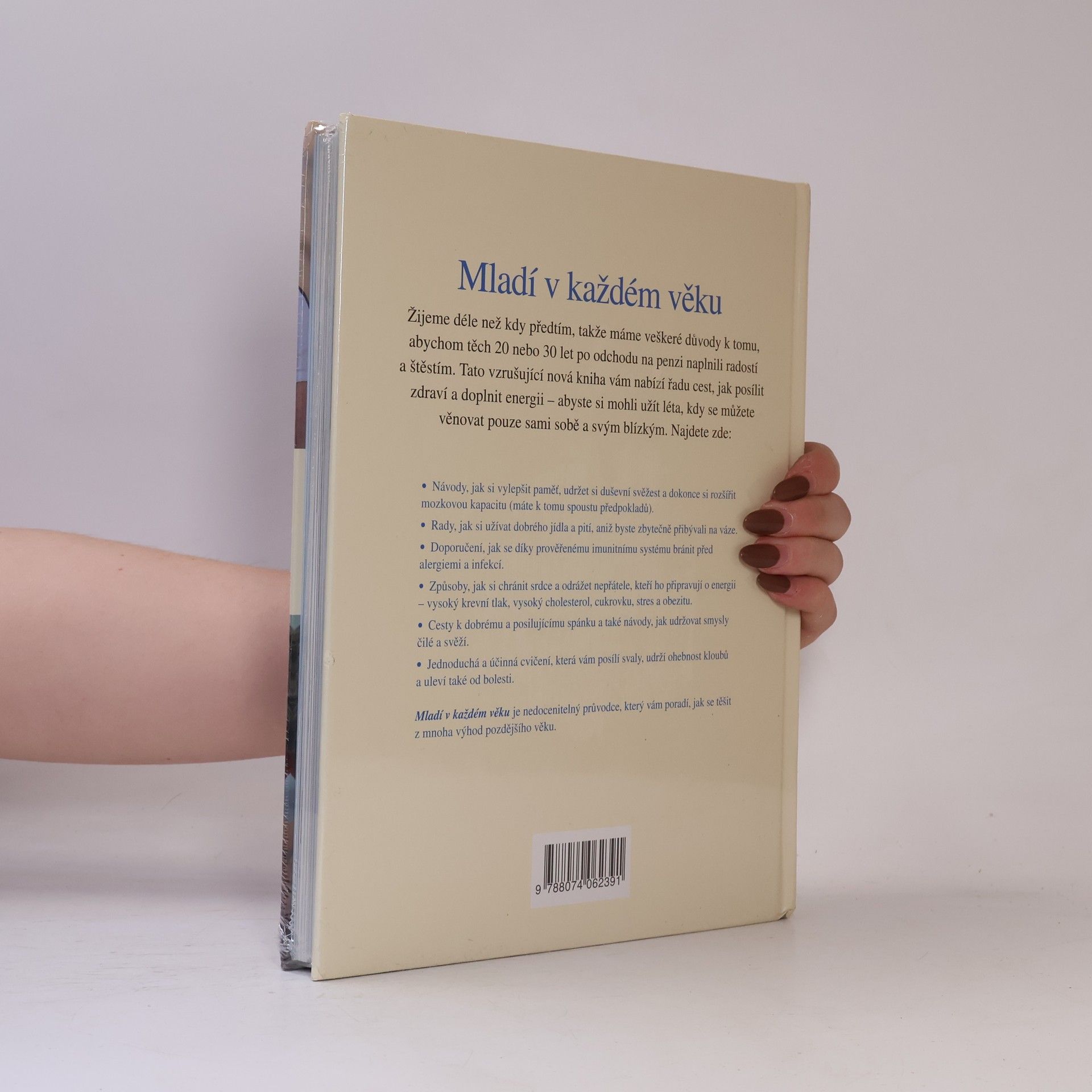 Elizabeth Adlam Mladí v každém věku: Jak se vyrovnat s přibývajícími léty
